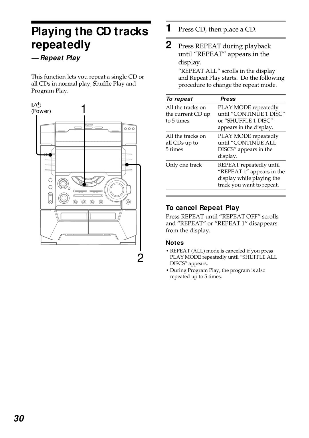 Sony MHC-VX77, MHC-VX55, MHC-VX99 operating instructions Playing the CD tracks repeatedly, To cancel Repeat Play 