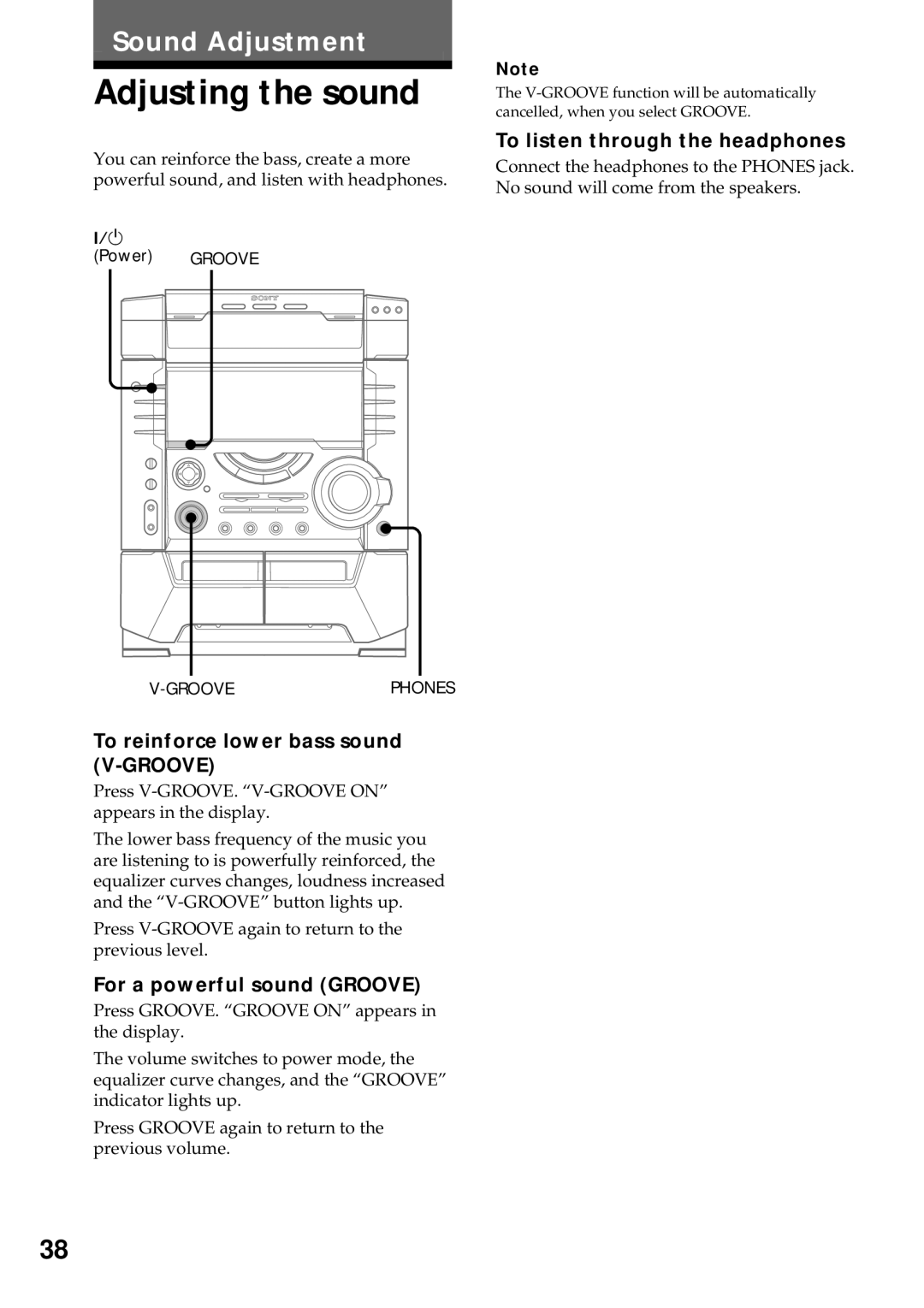 Sony MHC-VX99, MHC-VX77 Adjusting the sound, To listen through the headphones, To reinforce lower bass sound V-GROOVE 