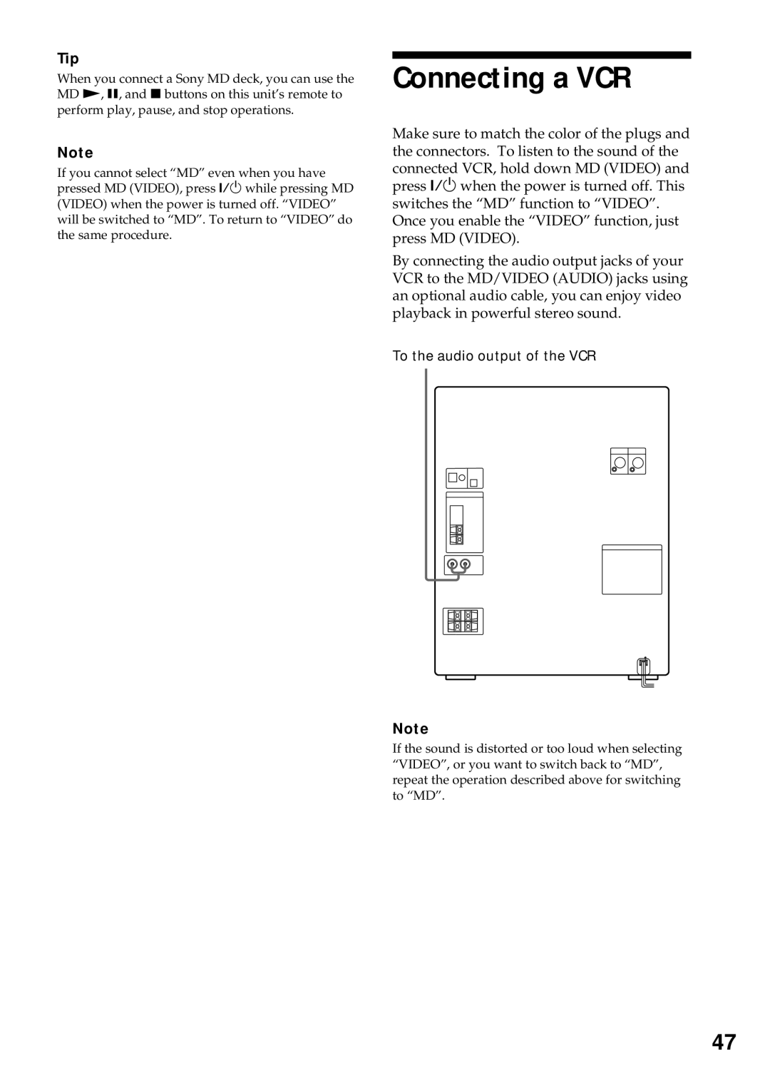 Sony MHC-VX99, MHC-VX77, MHC-VX55 operating instructions Connecting a VCR, To the audio output of the VCR 