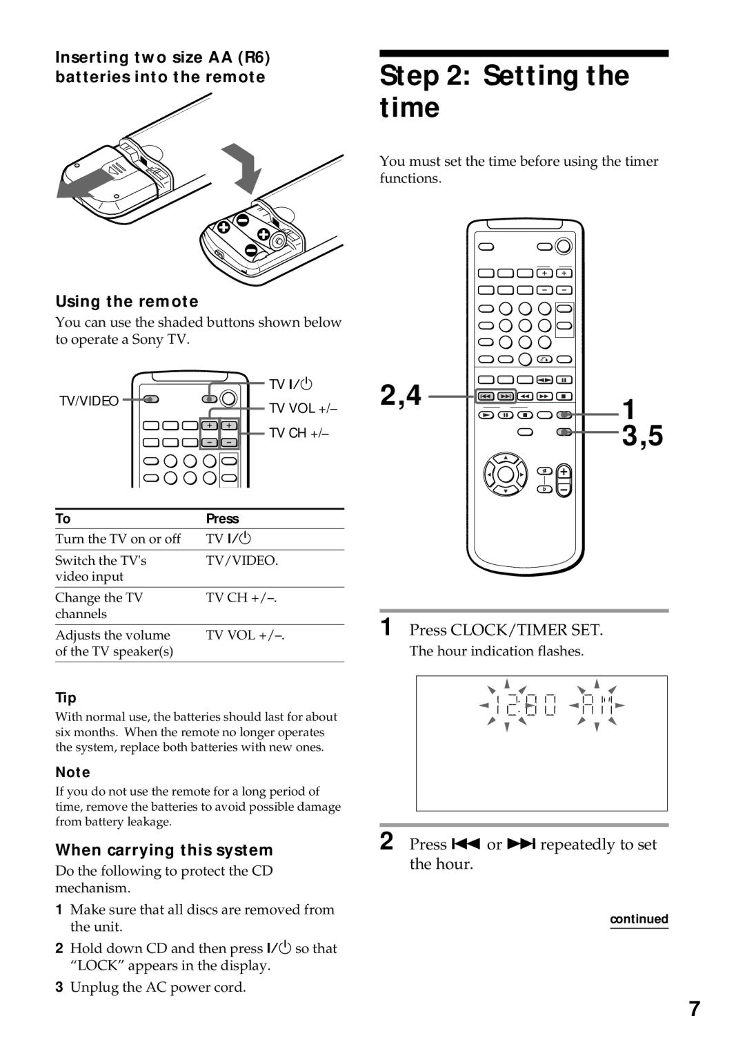 Sony MHC-VX55 Setting the time, When carrying this system, Press CLOCK/TIMER SET, Press . or repeatedly to set the hour 