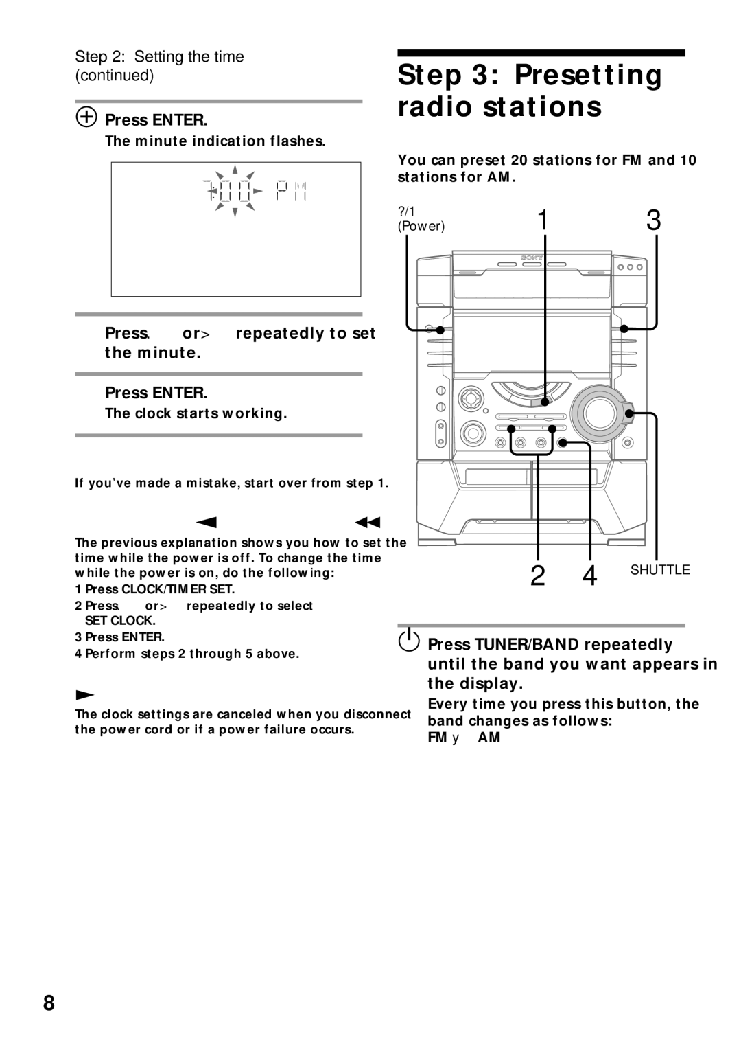 Sony MHC-VX99, MHC-VX77, MHC-VX55 Presetting radio stations, Setting the time, Press Enter, To change the time 