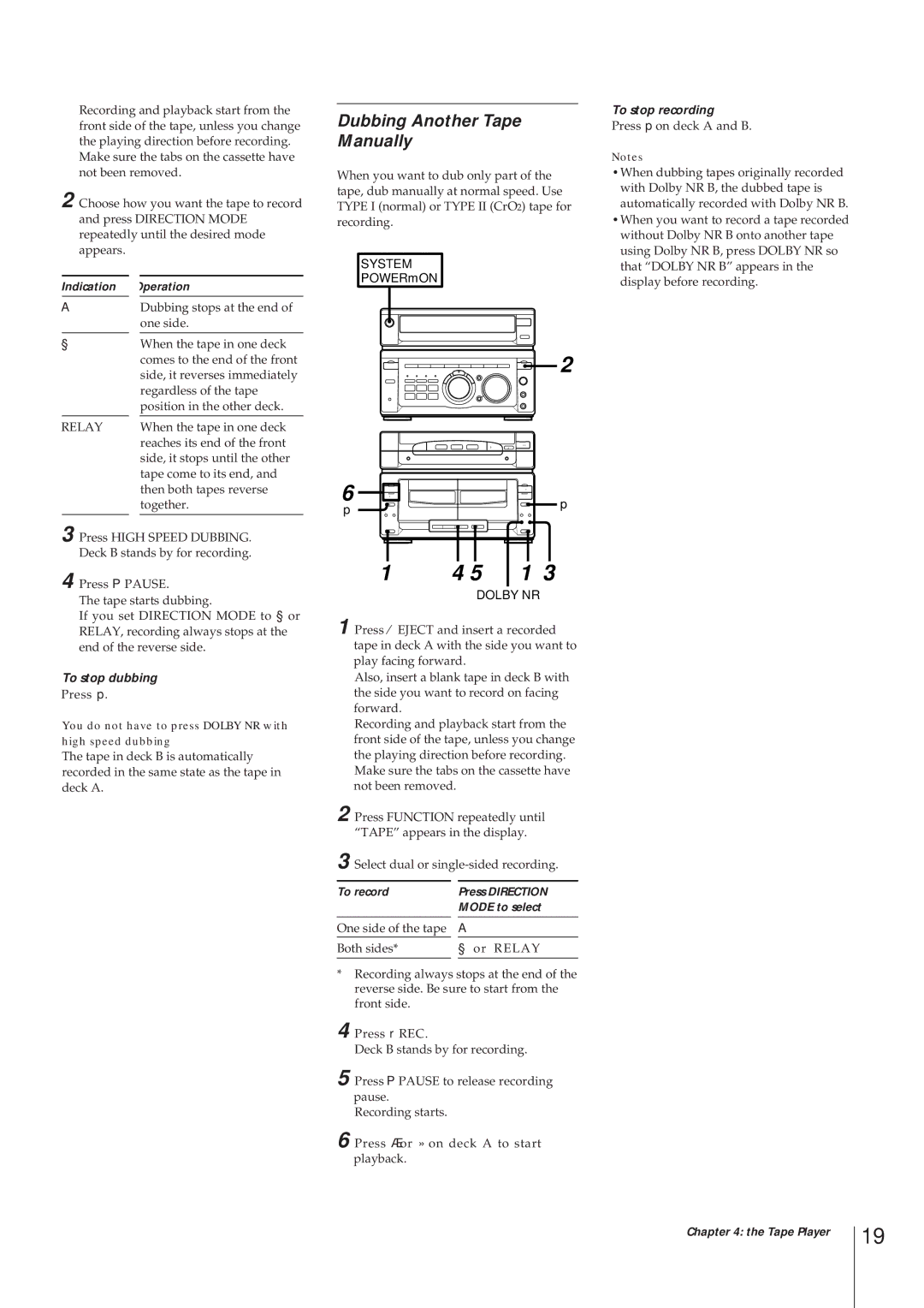 Sony MHC-W55 manual Dubbing Another Tape Manually, To stop dubbing 