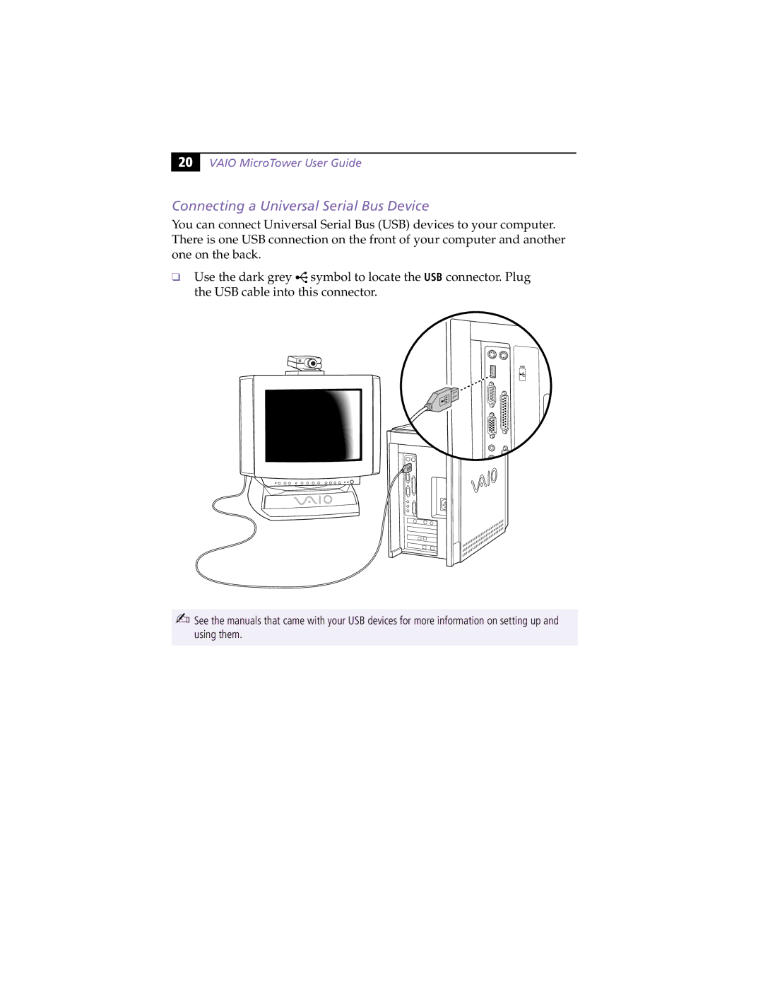 Sony MicroTower manual Connecting a Universal Serial Bus Device 