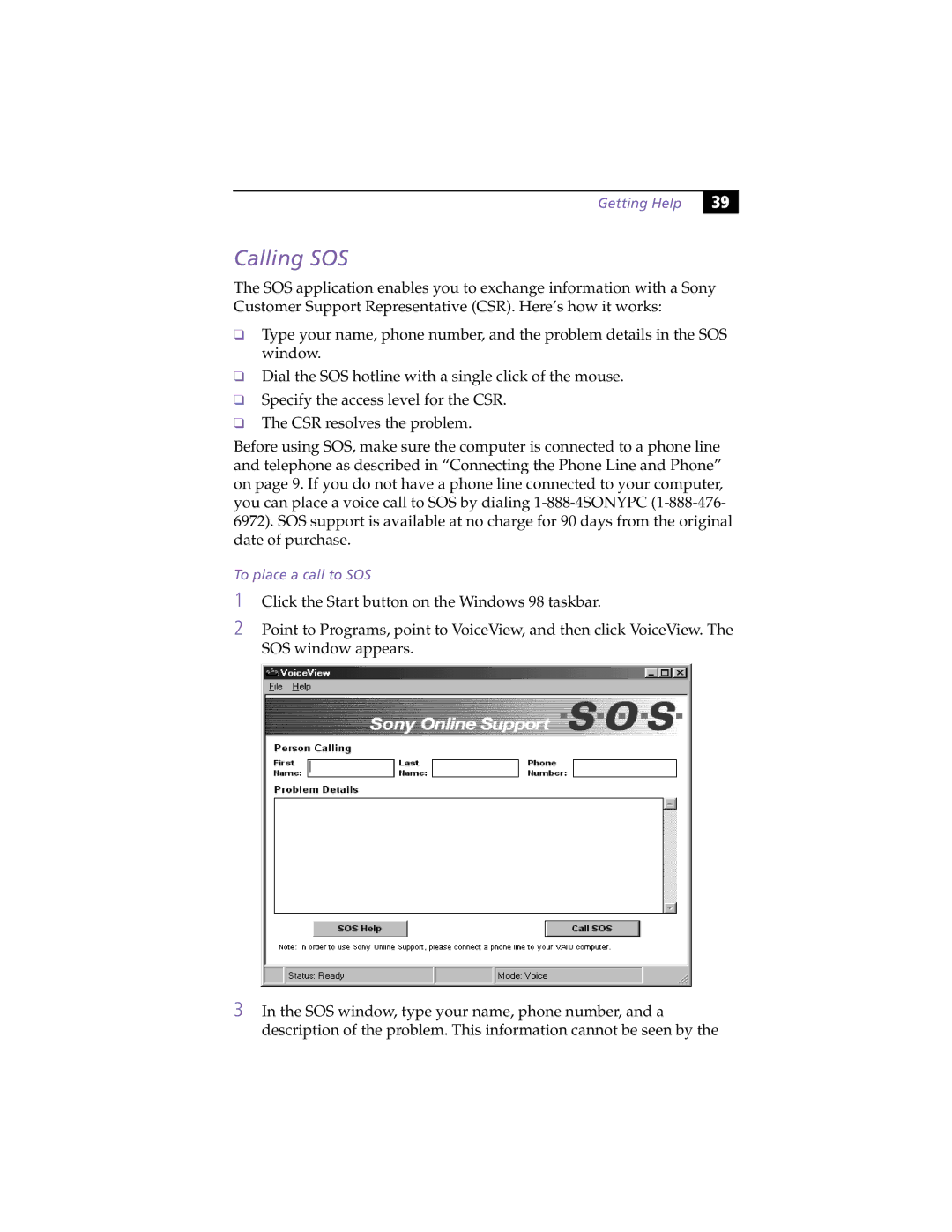 Sony MicroTower manual Calling SOS, Getting Help, To place a call to SOS 