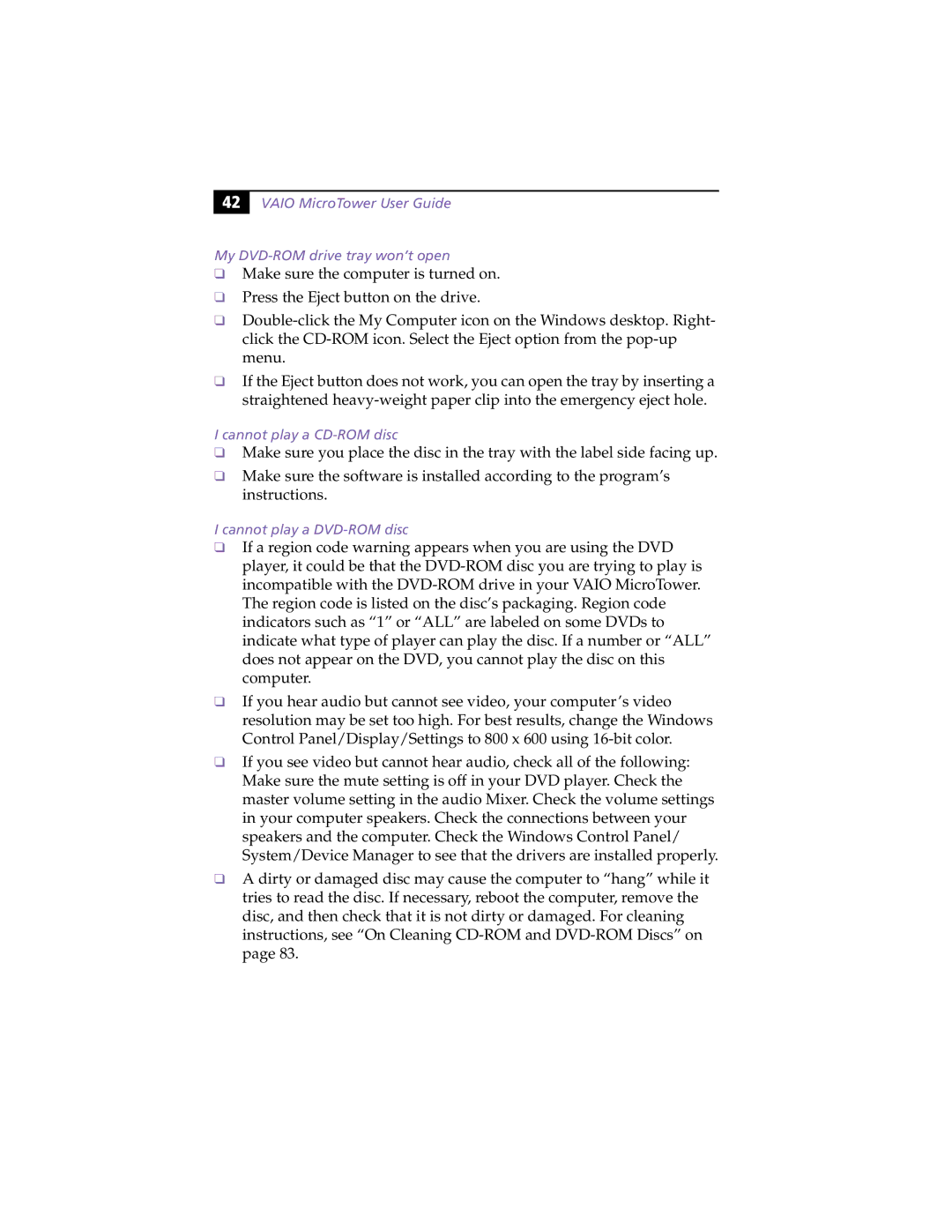 Sony Vaio MicroTower User Guide My DVD-ROM drive tray won’t open, Cannot play a CD-ROM disc, Cannot play a DVD-ROM disc 