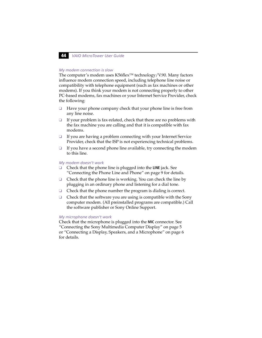 Sony manual Vaio MicroTower User Guide My modem connection is slow, My modem doesn’t work, My microphone doesn’t work 