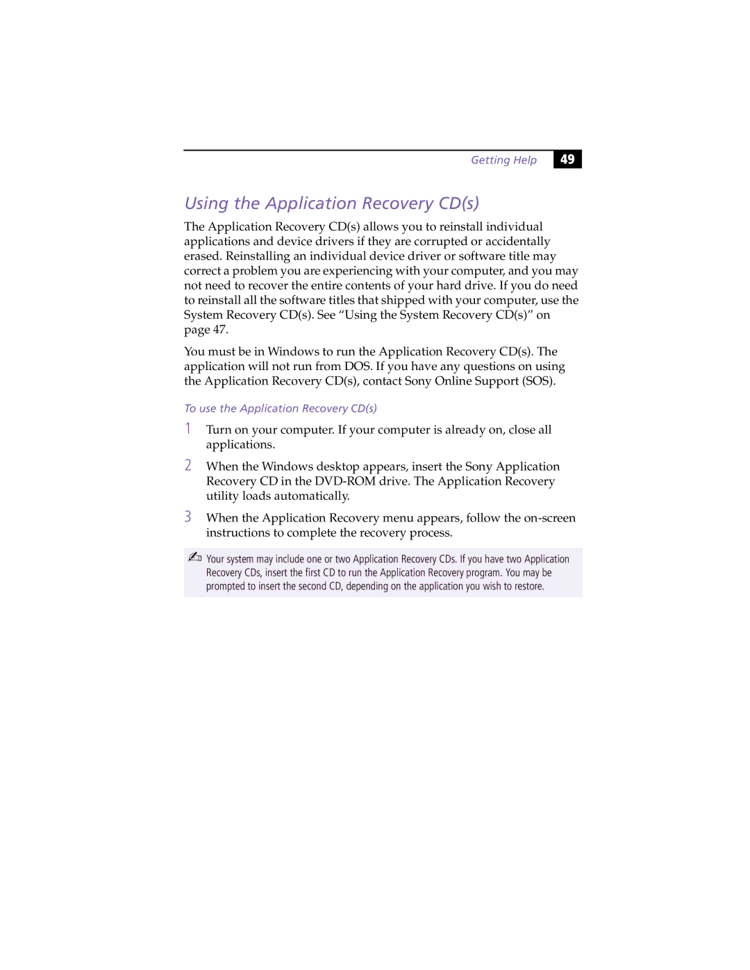 Sony MicroTower manual Using the Application Recovery CDs, To use the Application Recovery CDs 