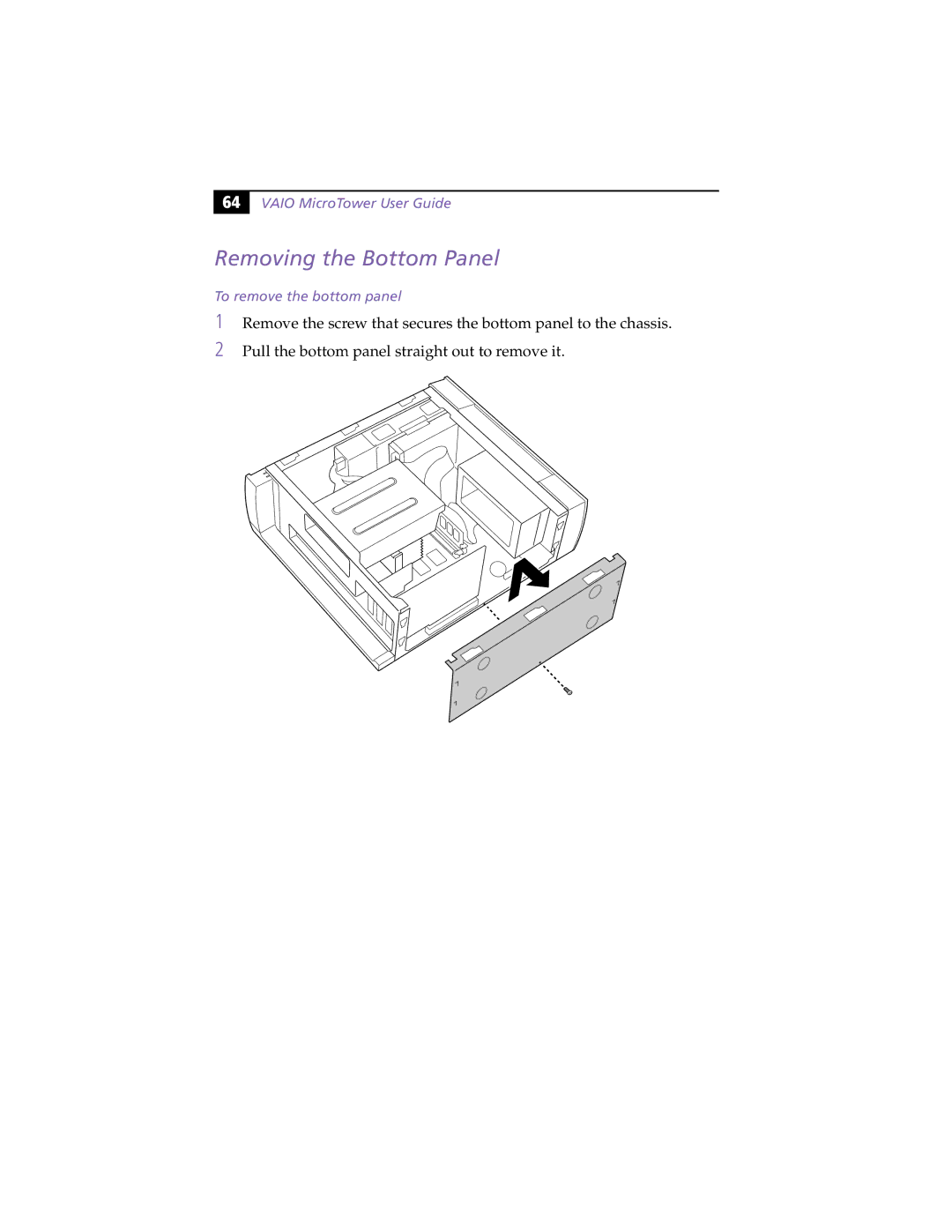 Sony MicroTower manual Removing the Bottom Panel, To remove the bottom panel 