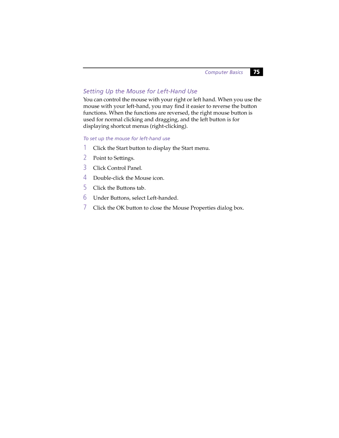 Sony MicroTower manual Setting Up the Mouse for Left-Hand Use, To set up the mouse for left-hand use 