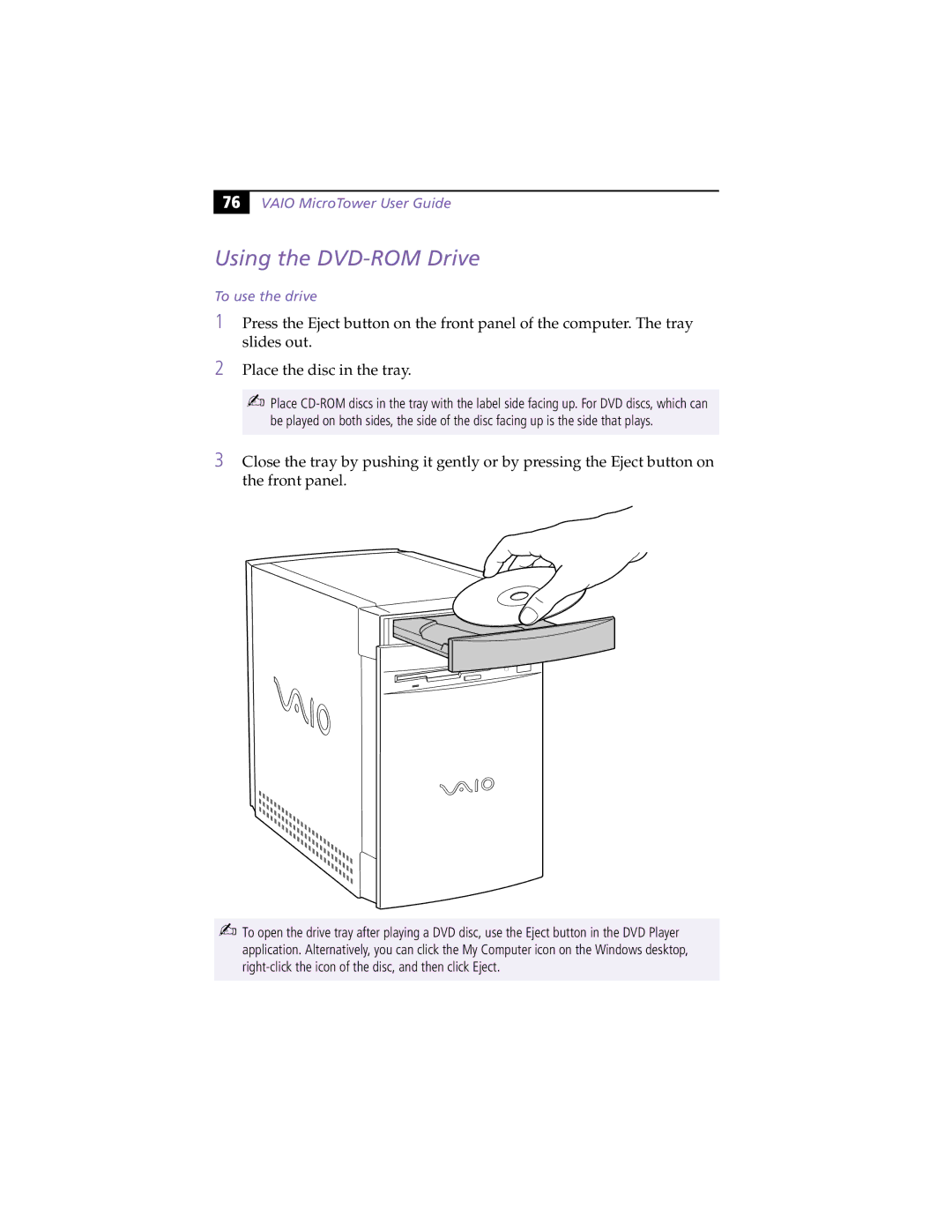 Sony MicroTower manual Using the DVD-ROM Drive, To use the drive 