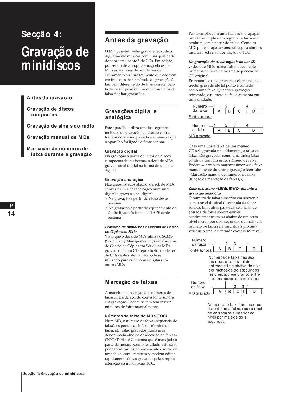 Sony MJ-L1A manual Antes da gravação, Gravações digital e analógica, Marcação de faixas 