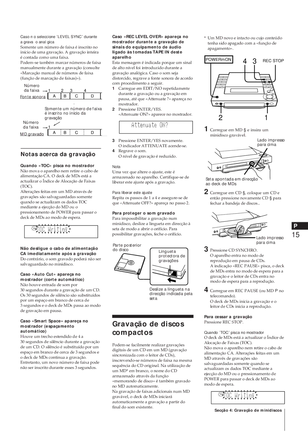 Sony MJ-L1A manual Gravação de discos compactos, Notas acerca da gravação 