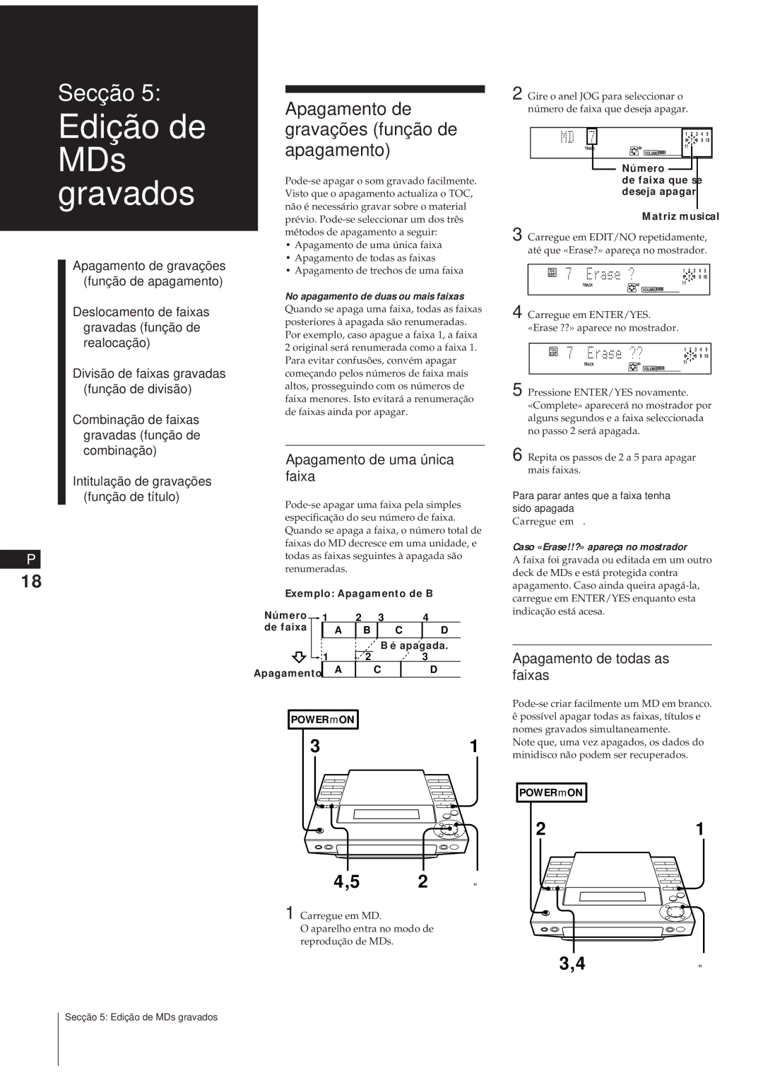 Sony MJ-L1 Apagamento de gravações função de apagamento, Apagamento de uma única faixa, Apagamento de todas as faixas 