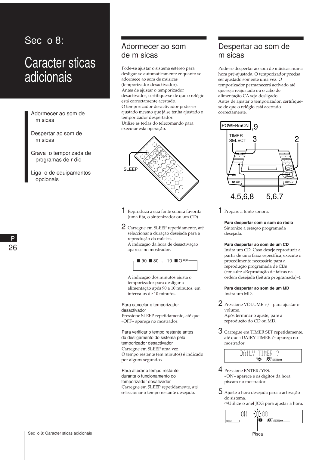 Sony MJ-L1A manual Adormecer ao som de músicas, Despertar ao som de músicas, Para cancelar o temporizador desactivador 