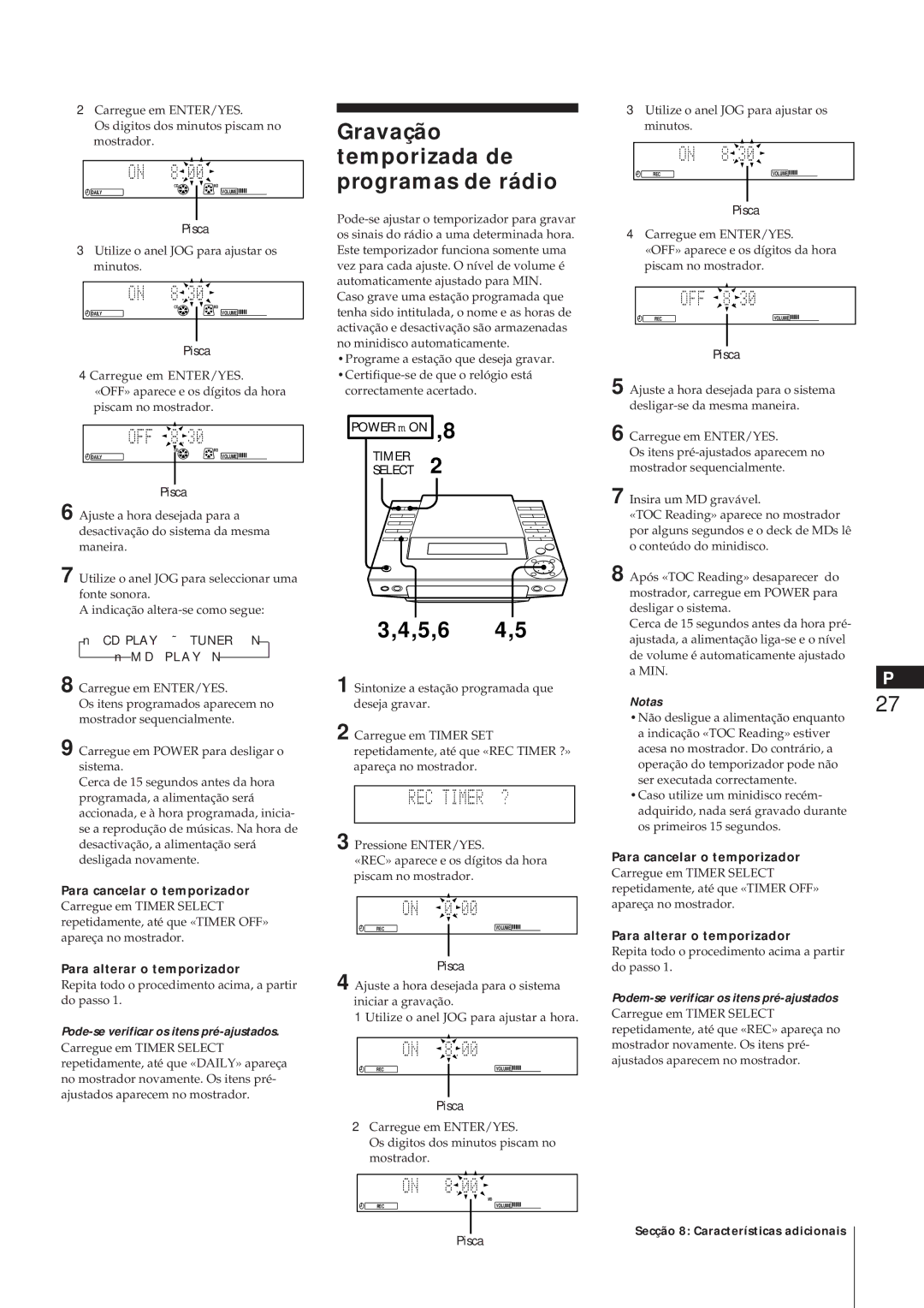 Sony MJ-L1A manual Gravação temporizada de programas de rádio, Para cancelar o temporizador, Para alterar o temporizador 