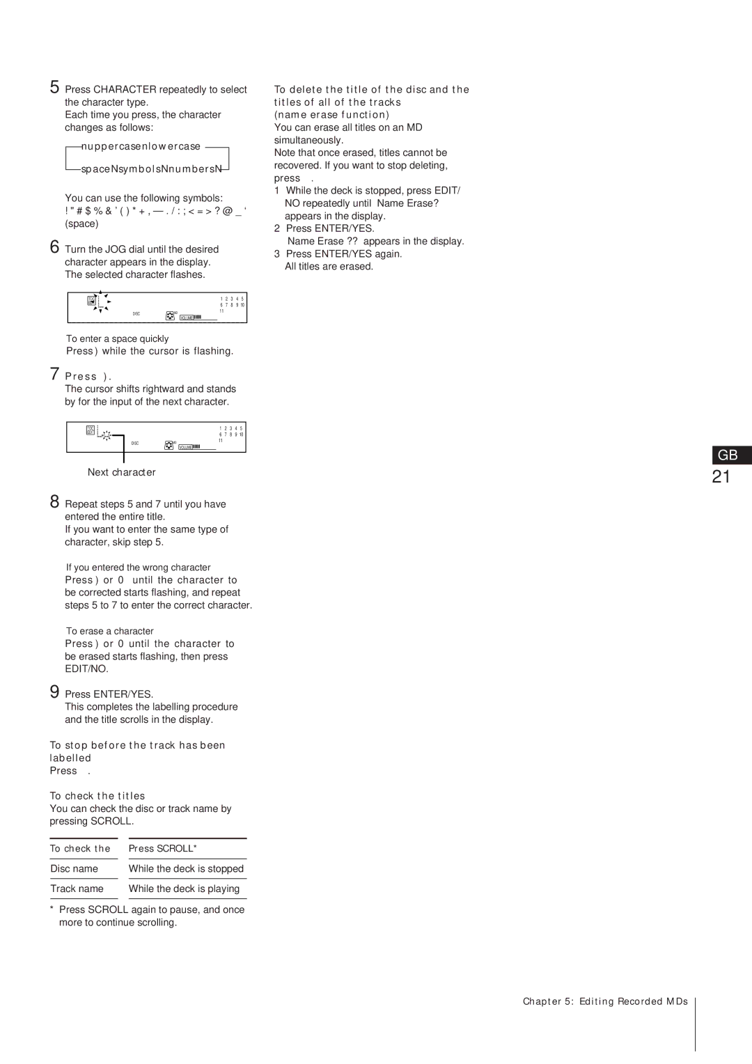 Sony MJ-L1A manual Nuppercase nlowercase Space Nsymbols NnumbersN, To stop before the track has been labelled 