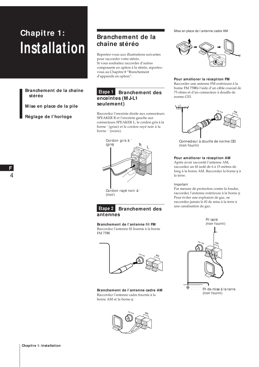 Sony MJ-L1A manual Branchement de la chaîne stéréo, Etape 1 Branchement des Enceintes MJ-L1 seulement 