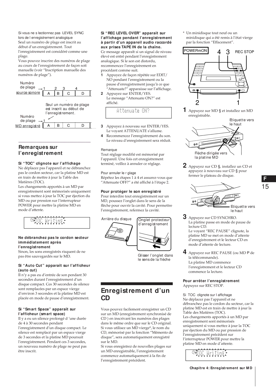 Sony MJ-L1A manual Enregistrement d’un, Remarques sur l’enregistrement 