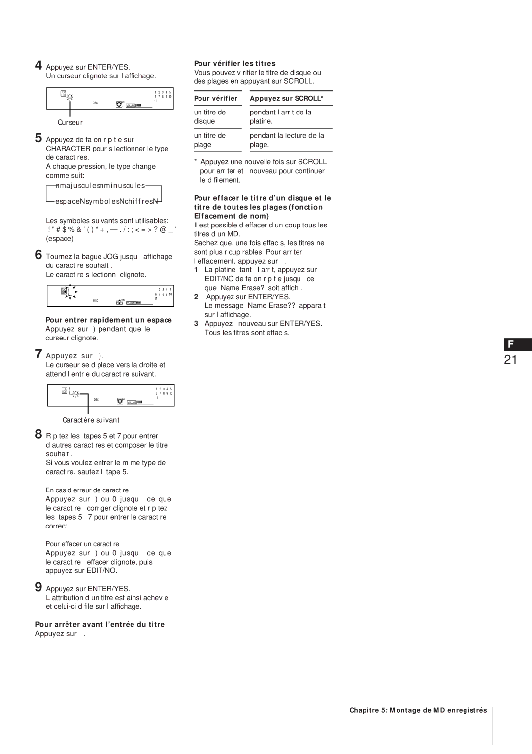 Sony MJ-L1A manual Caractère suivant, Pour arrêter avant l’entrée du titre, Pour vérifier les titres 