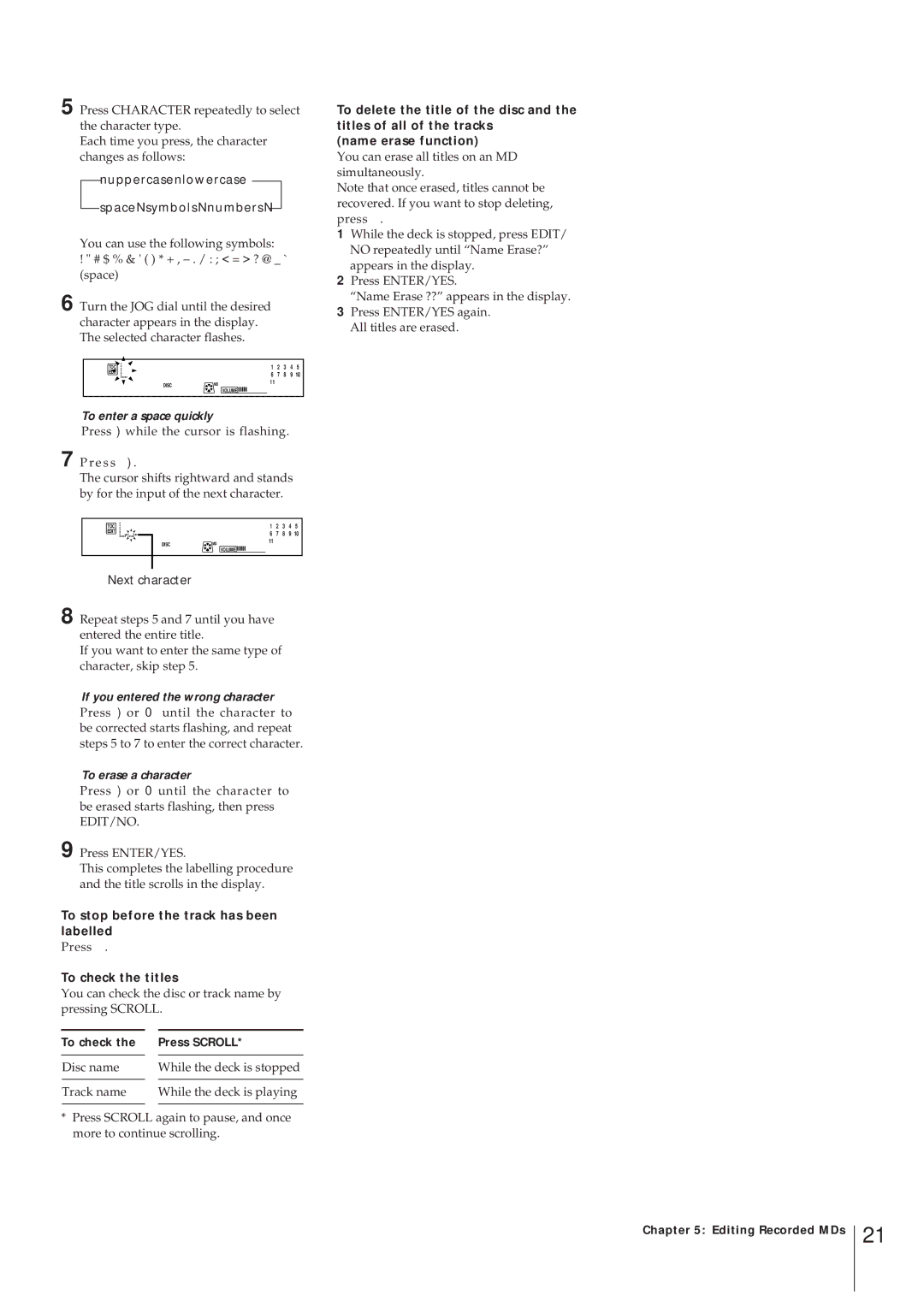 Sony MJ-L1 MJ-L1A Nuppercase nlowercase Space Nsymbols NnumbersN, To stop before the track has been labelled 