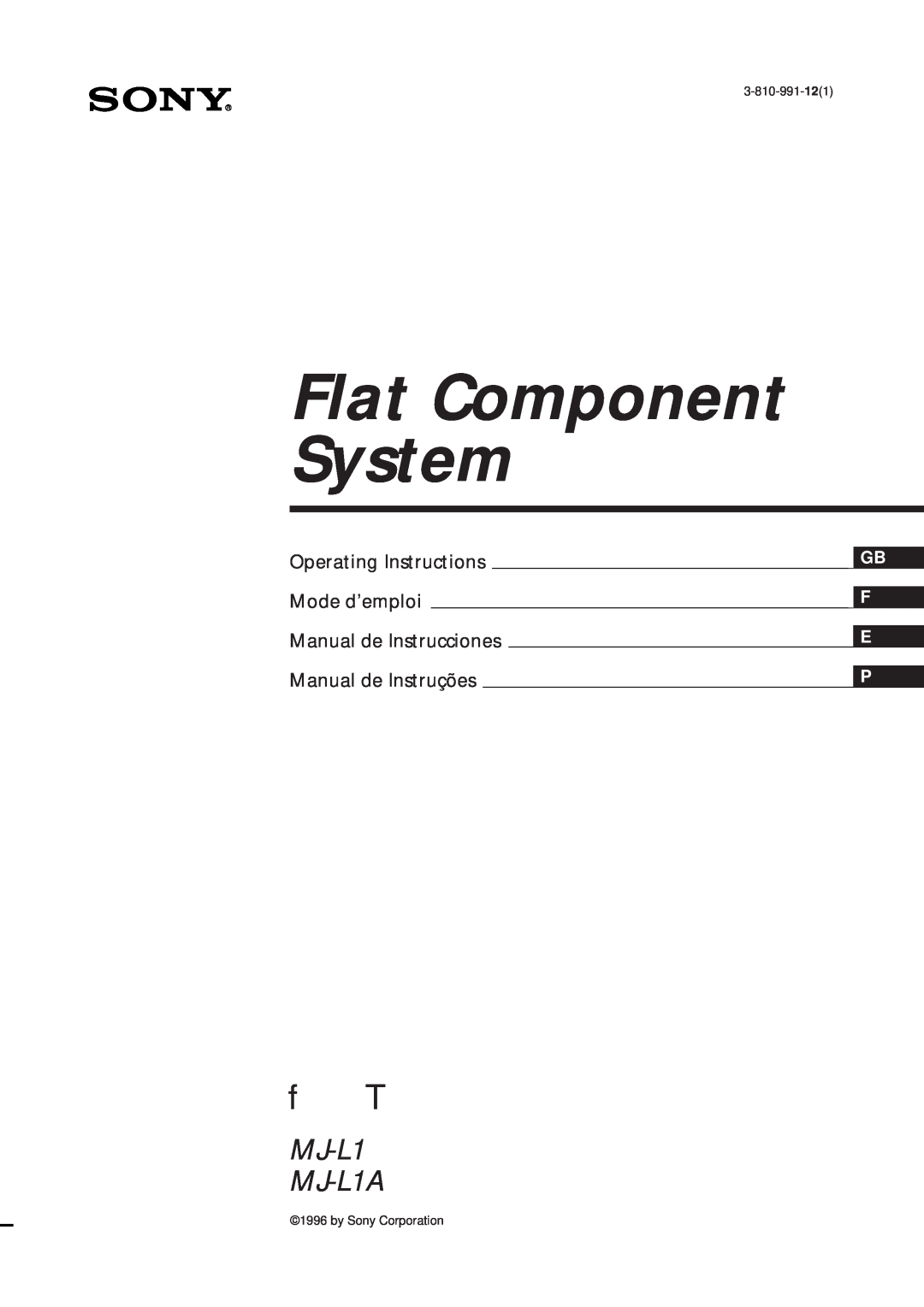 Sony manual Flat Component System, MJ-L1 MJ-L1A, Operating Instructions Mode d’emploi, Gbgb, 3-810-991-121 