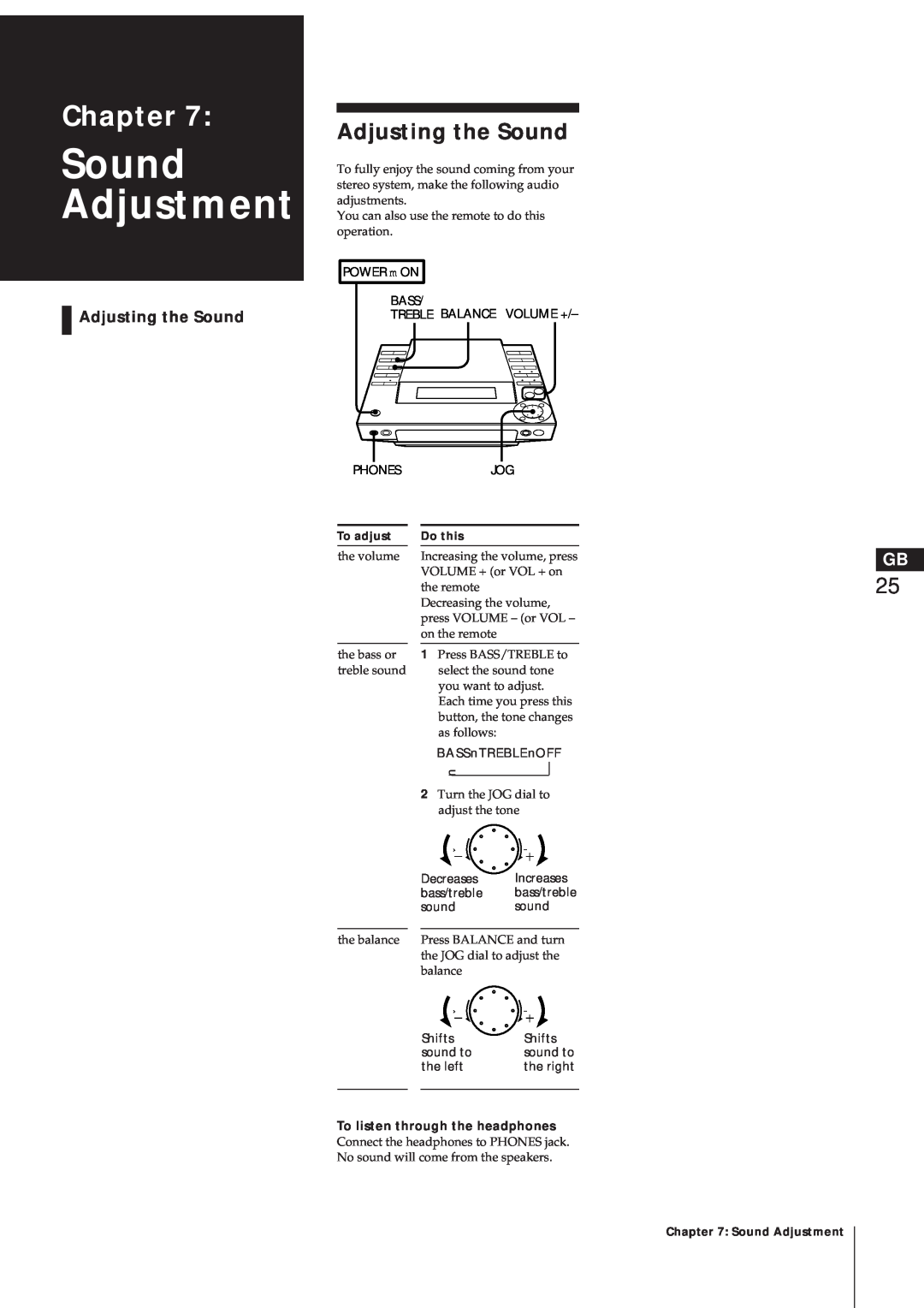 Sony MJ-L1A manual Sound Adjustment, Adjusting the Sound, Chapter, To listen through the headphones 