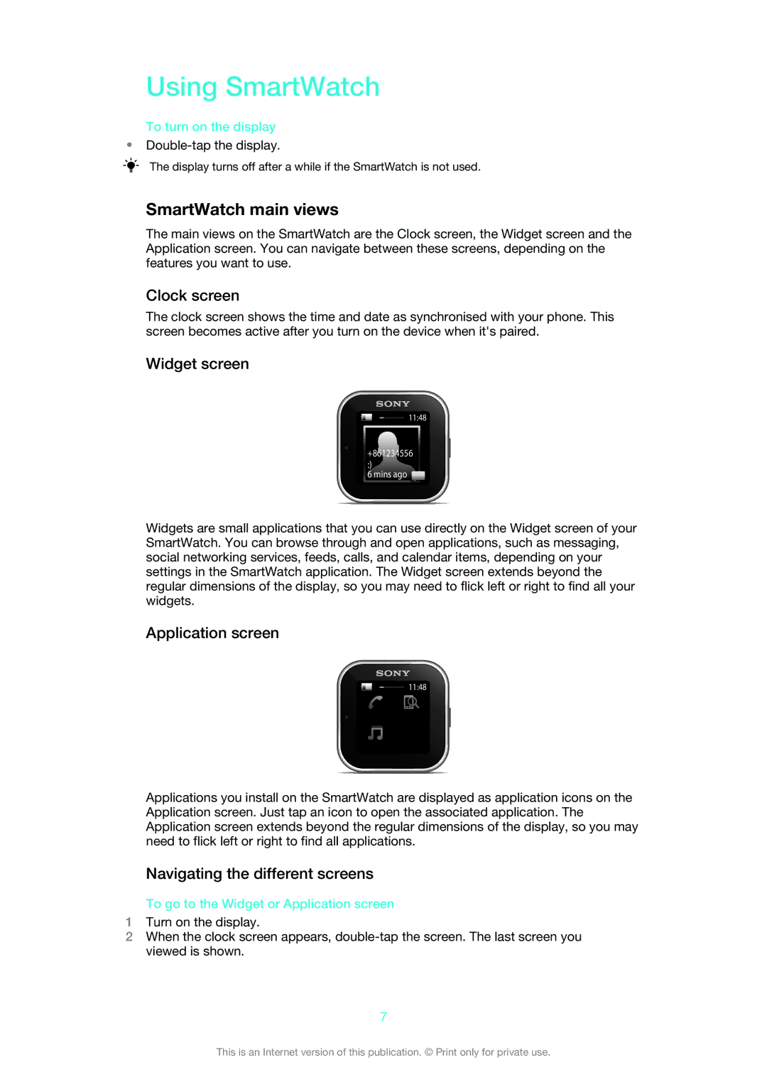 Sony MN2 manual Using SmartWatch, SmartWatch main views, To turn on the display, To go to the Widget or Application screen 