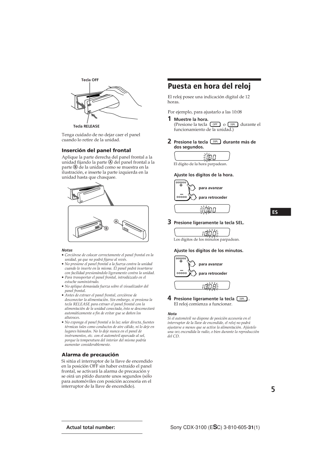 Sony Model CDX-3100 manual Puesta en hora del reloj, Inserción del panel frontal, Alarma de precaución 