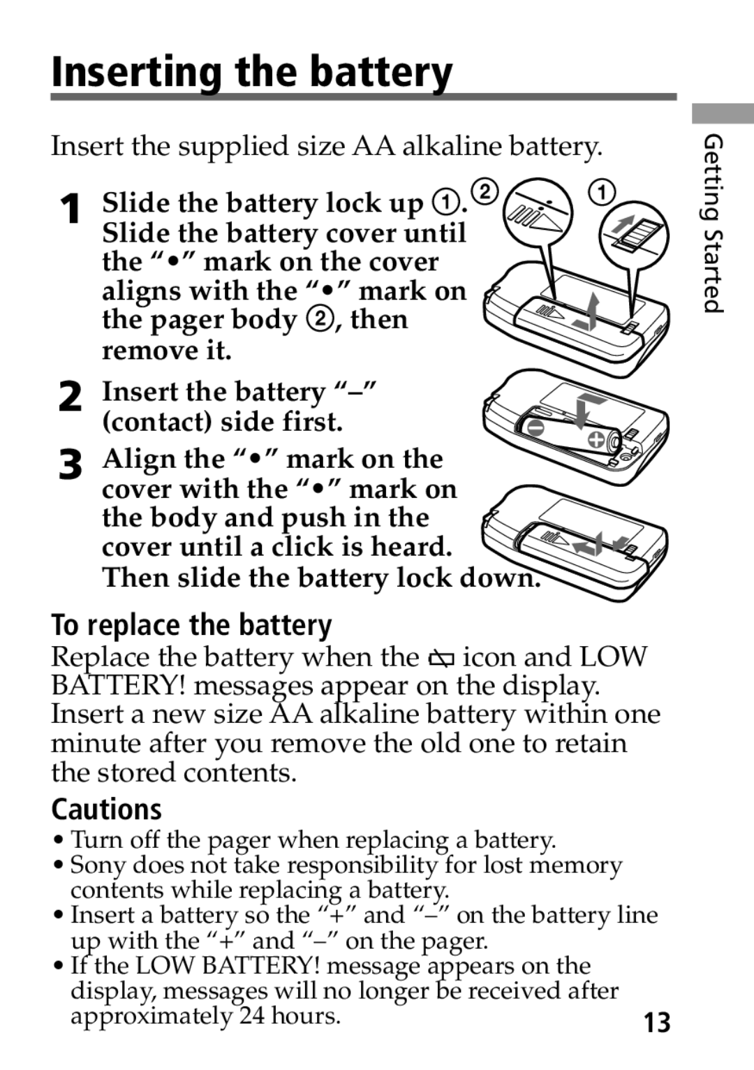 Sony MP-7001 operating instructions Inserting the battery, Then slide the battery lock down, To replace the battery 