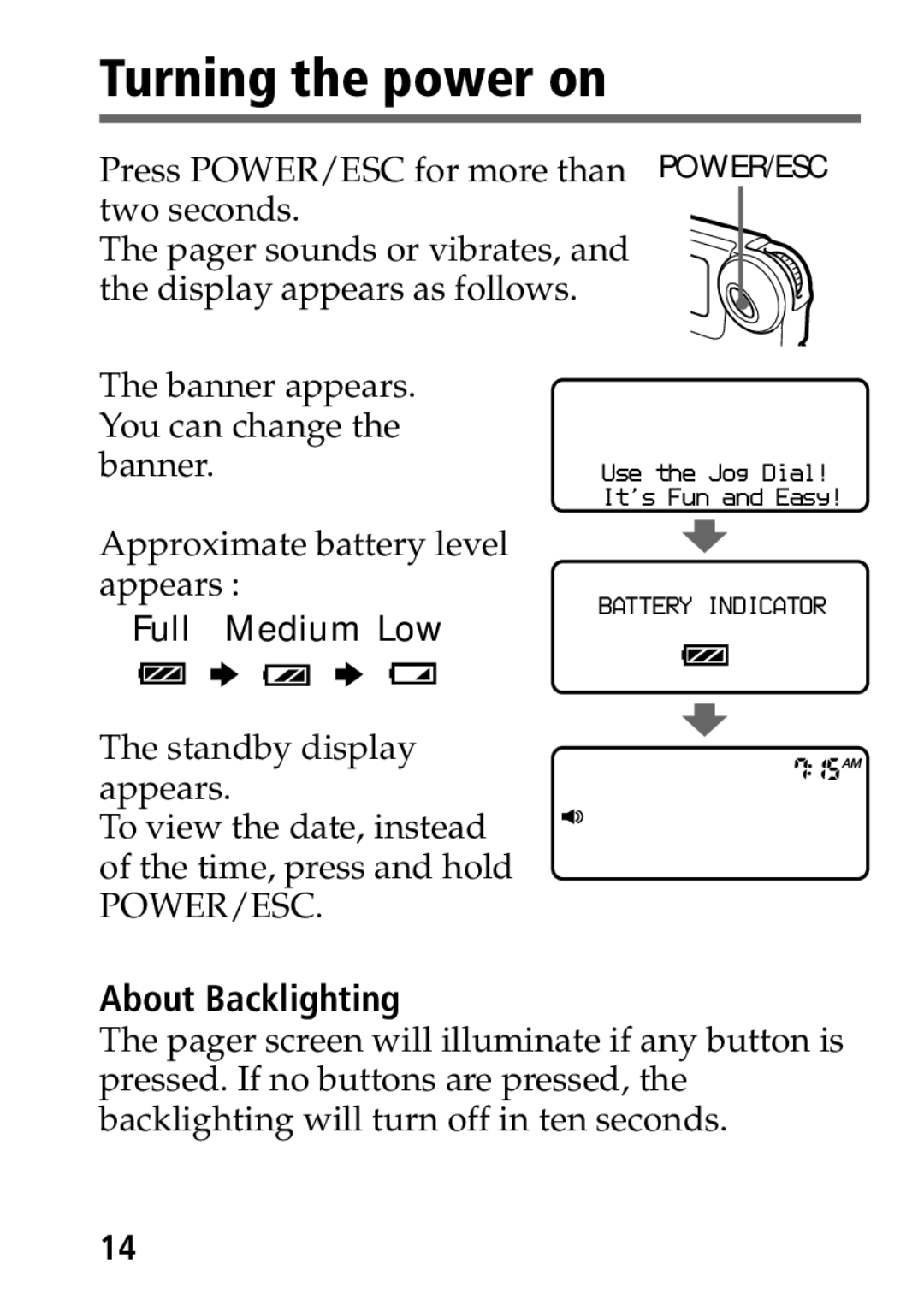 Sony MP-7001 operating instructions Turning the power on, About Backlighting 