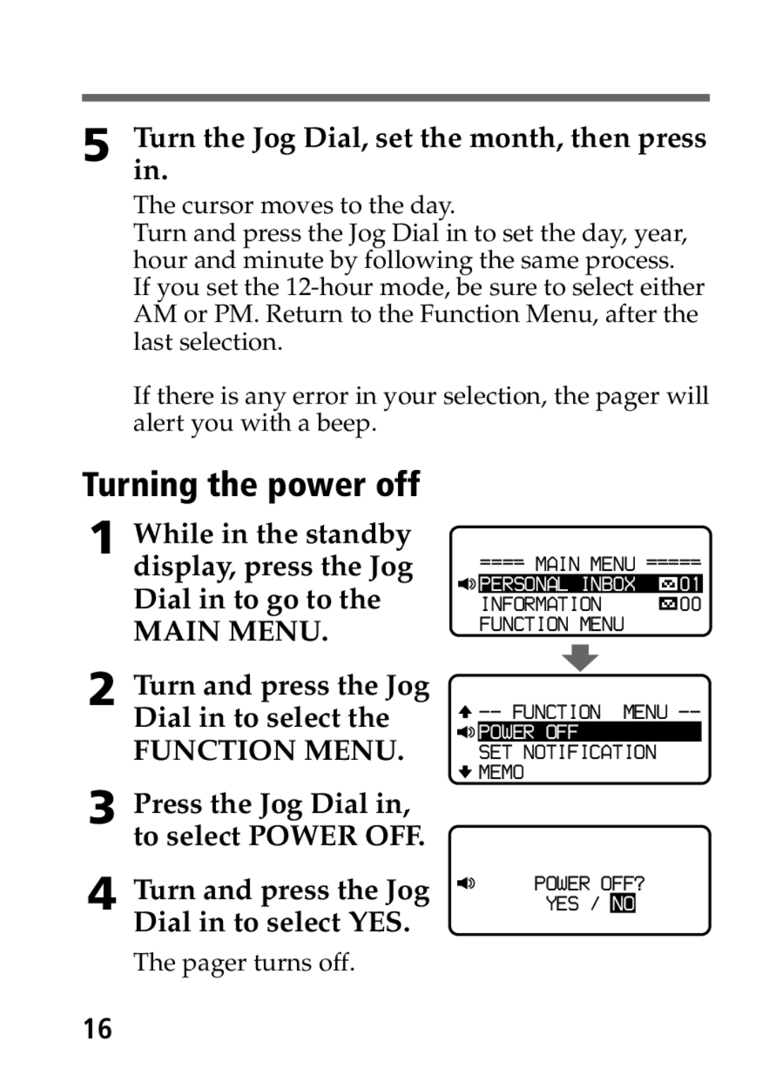 Sony MP-7001 operating instructions Turning the power off, Turn the Jog Dial, set the month, then press 