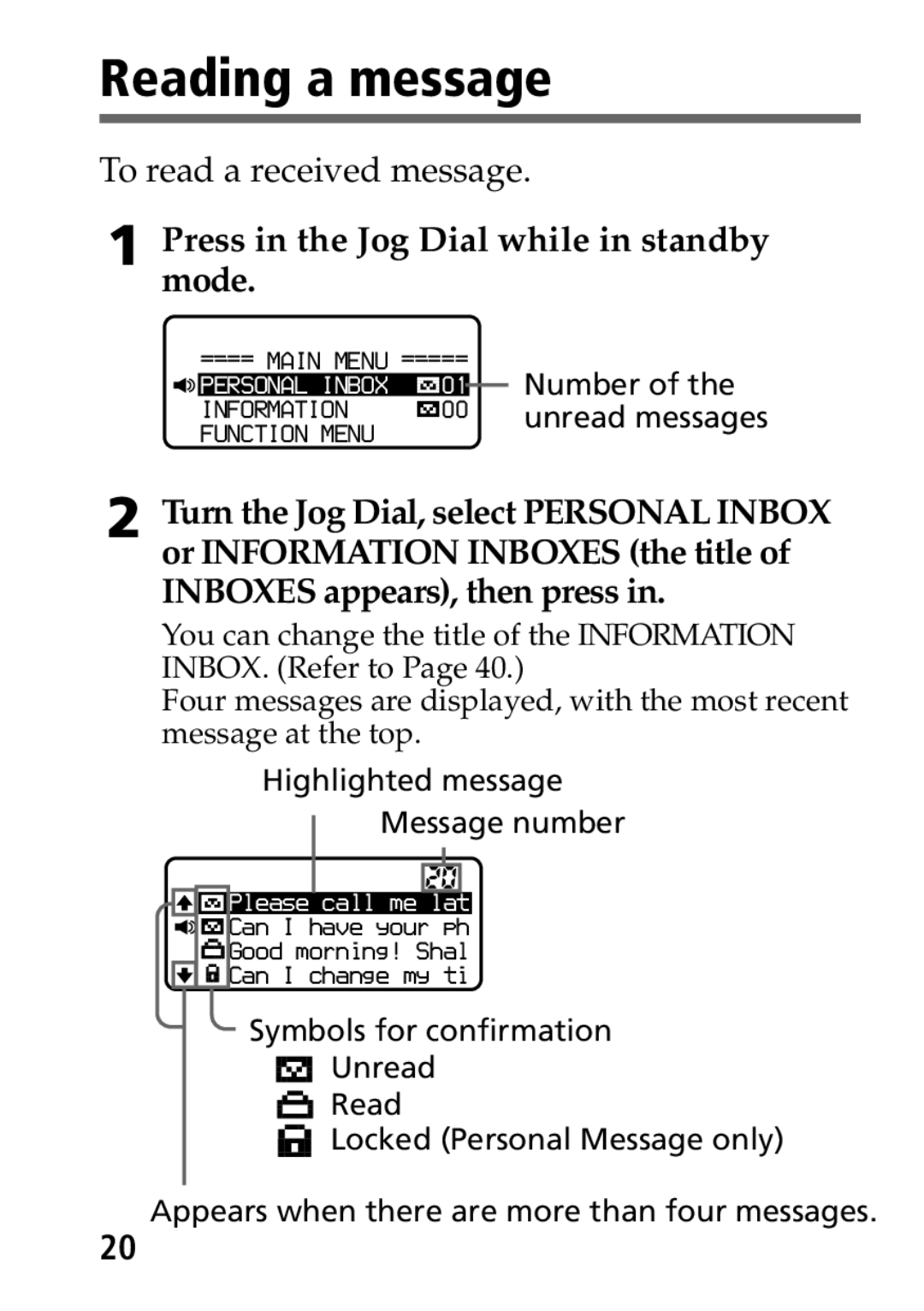 Sony MP-7001 operating instructions Reading a message, Press in the Jog Dial while in standby mode 