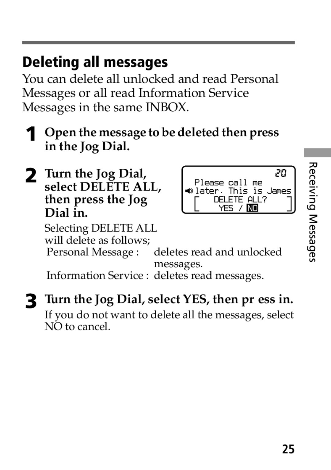 Sony MP-7001 operating instructions Deleting all messages, Select Delete ALL, Then press the Jog, Dial 