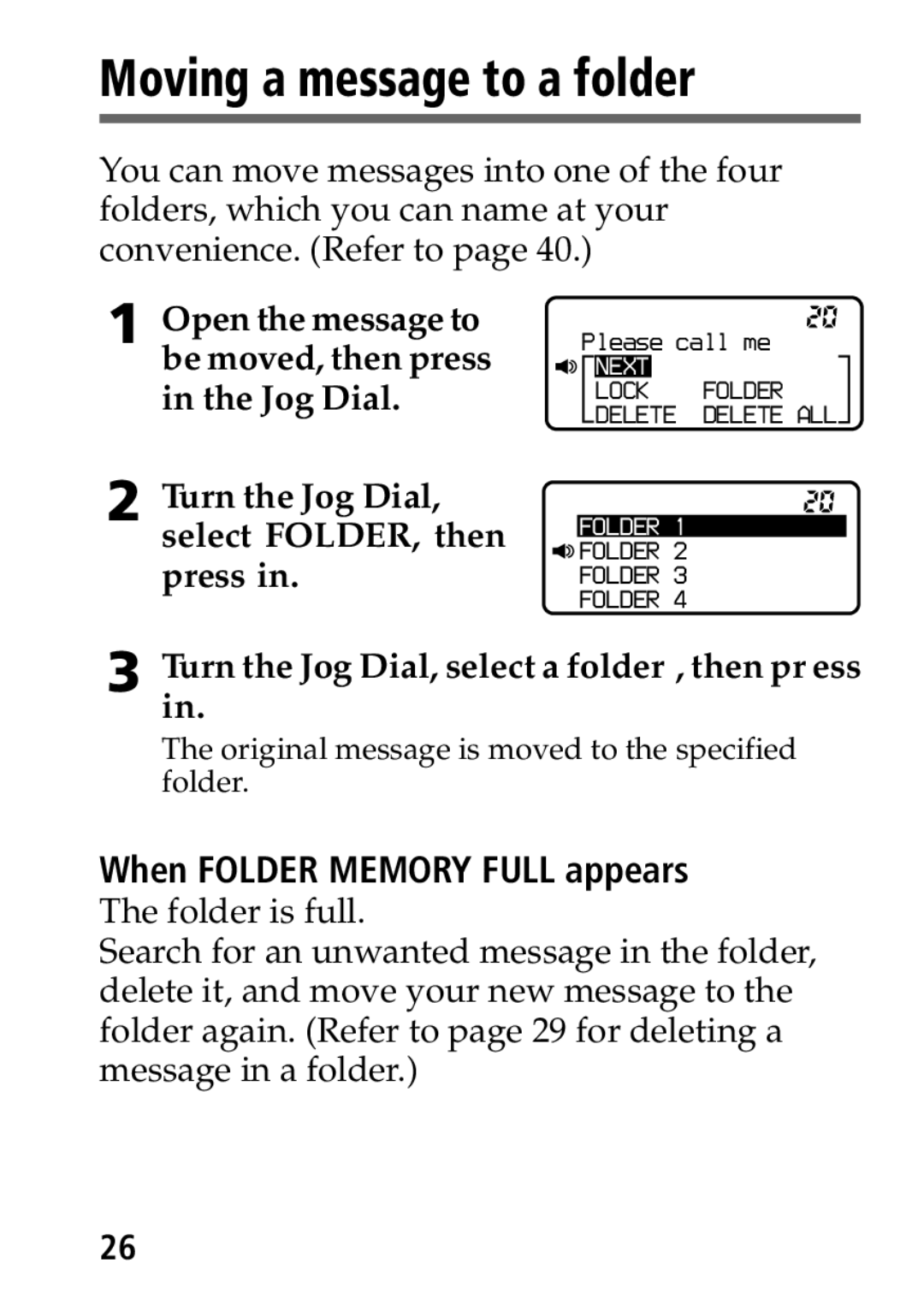 Sony MP-7001 Moving a message to a folder, Turn the Jog Dial, select FOLDER, then press, When Folder Memory Full appears 