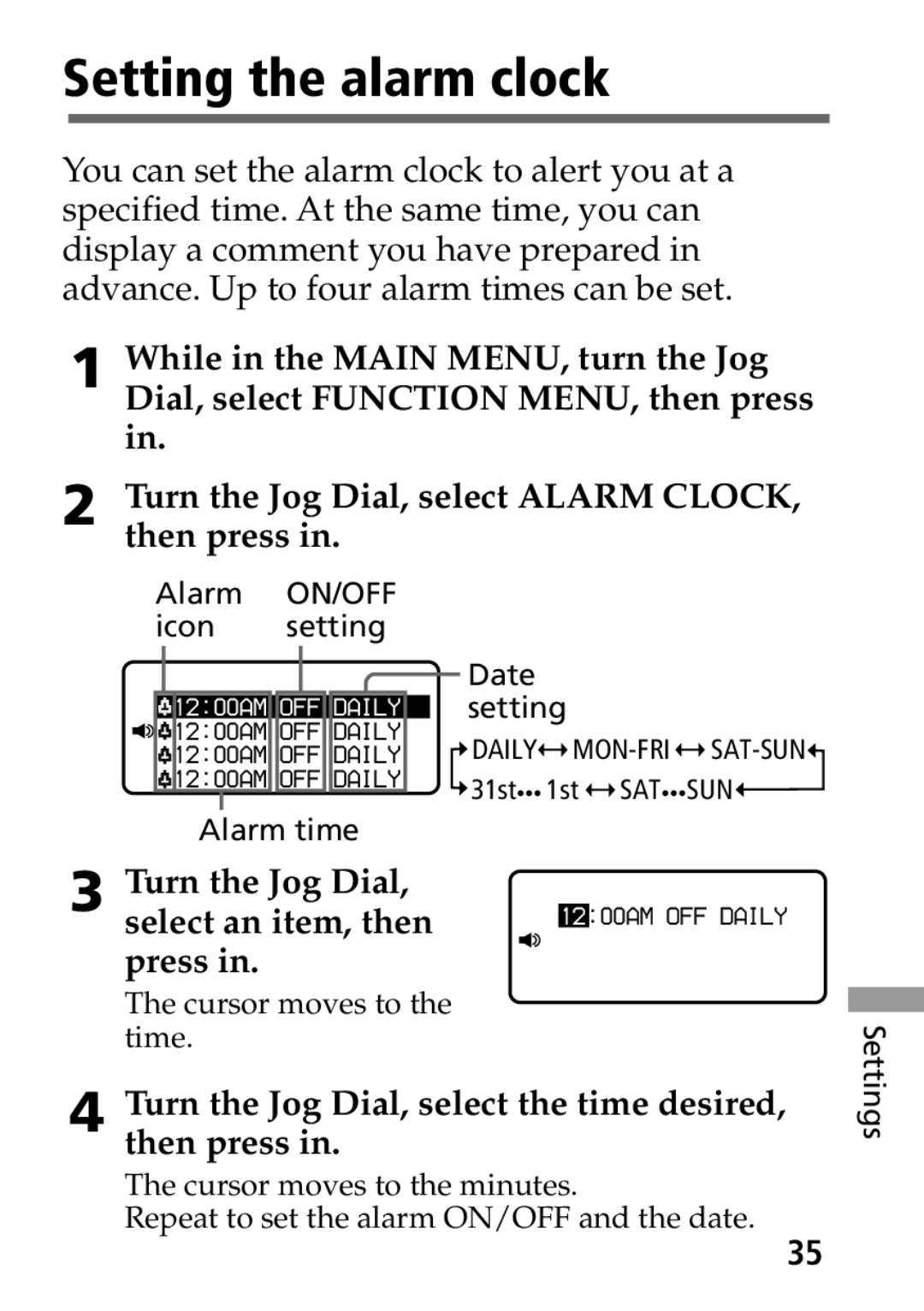 Sony MP-7001 operating instructions Setting the alarm clock, Turn the Jog Dial Select an item, then 