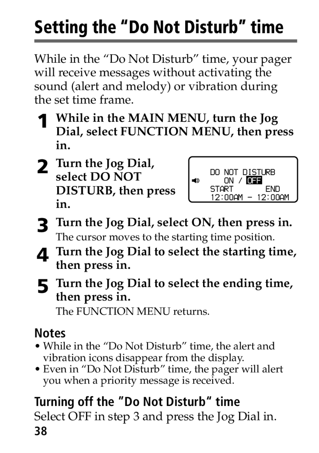 Sony MP-7001 Turn the Jog Dial to select the ending time, then press, Turning off the Do Not Disturb time 