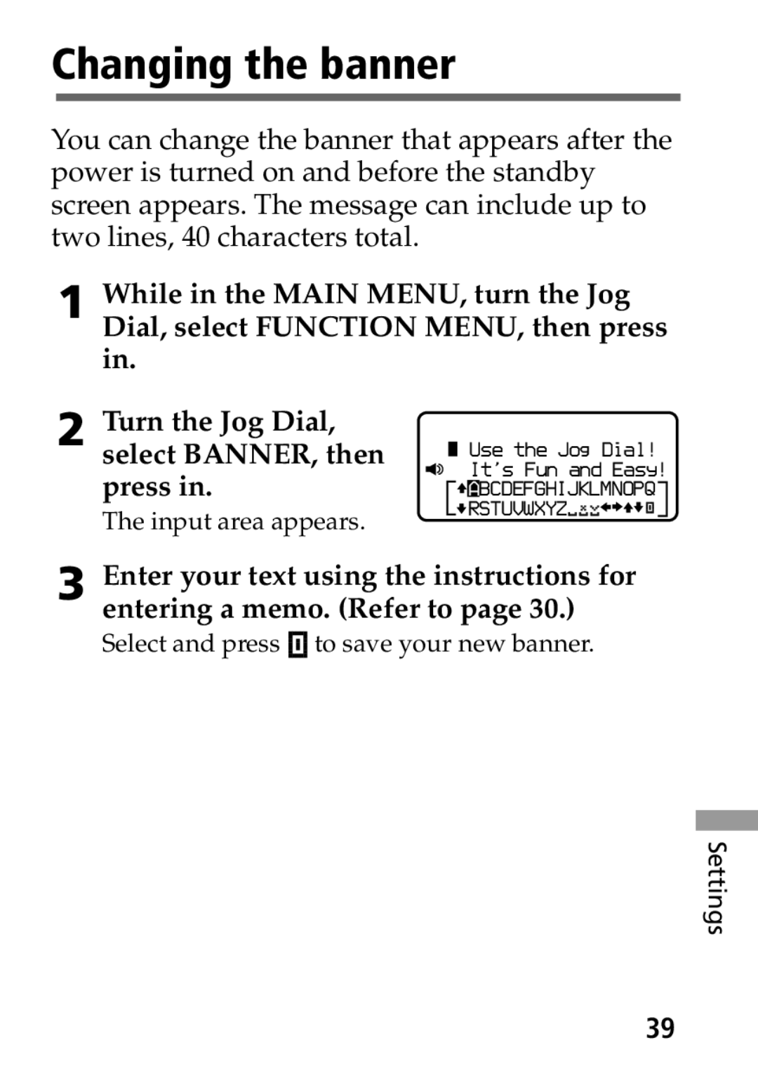 Sony MP-7001 operating instructions Changing the banner 