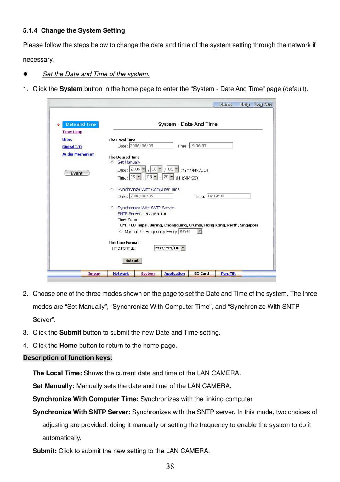 Sony MPEG4 LAN Camera operation manual Change the System Setting, Set the Date and Time of the system 