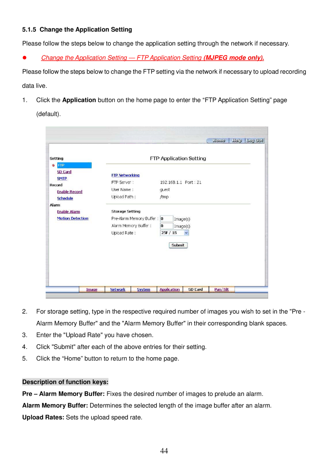 Sony MPEG4 LAN Camera operation manual Change the Application Setting 