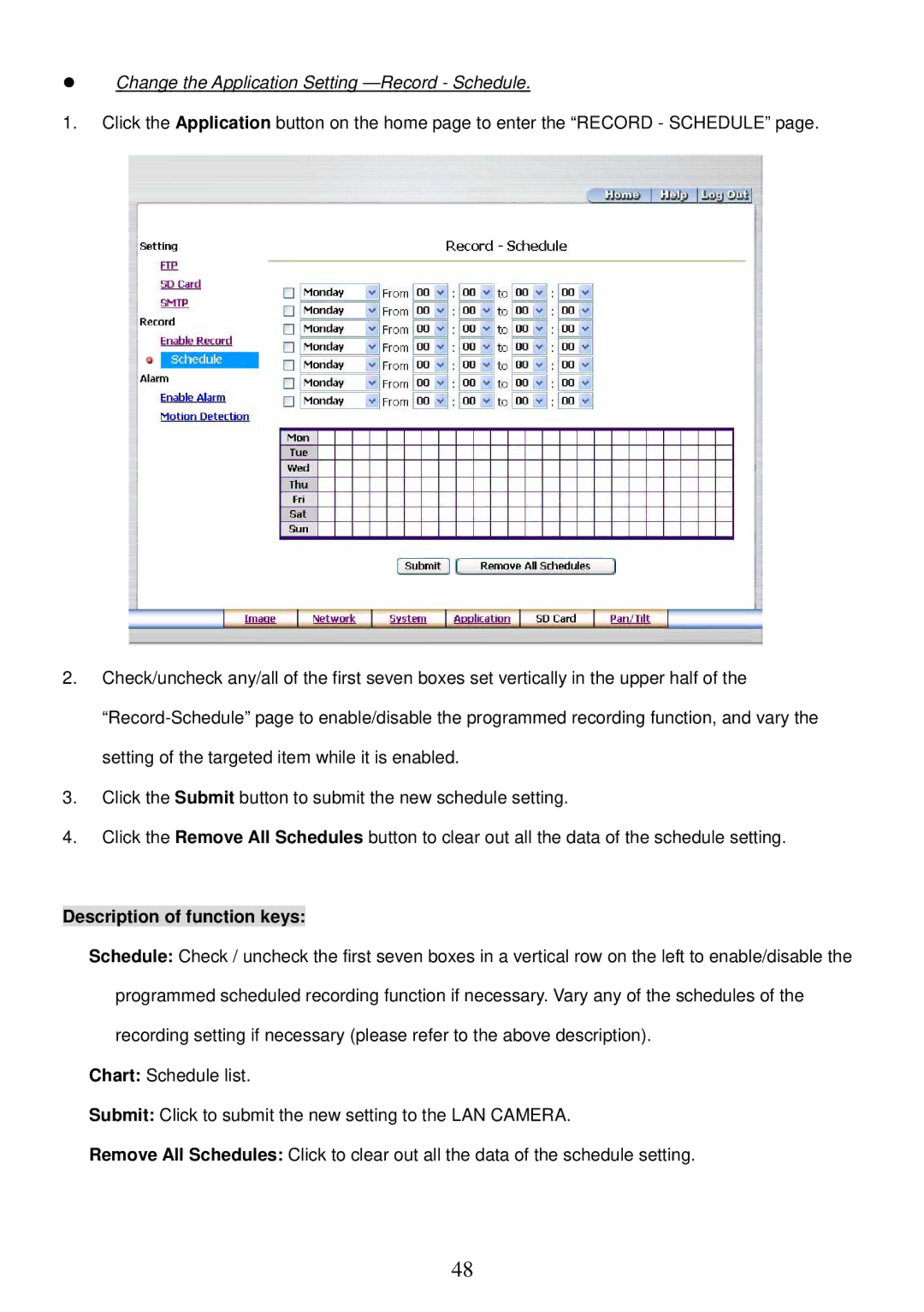 Sony MPEG4 LAN Camera operation manual Change the Application Setting -Record Schedule 