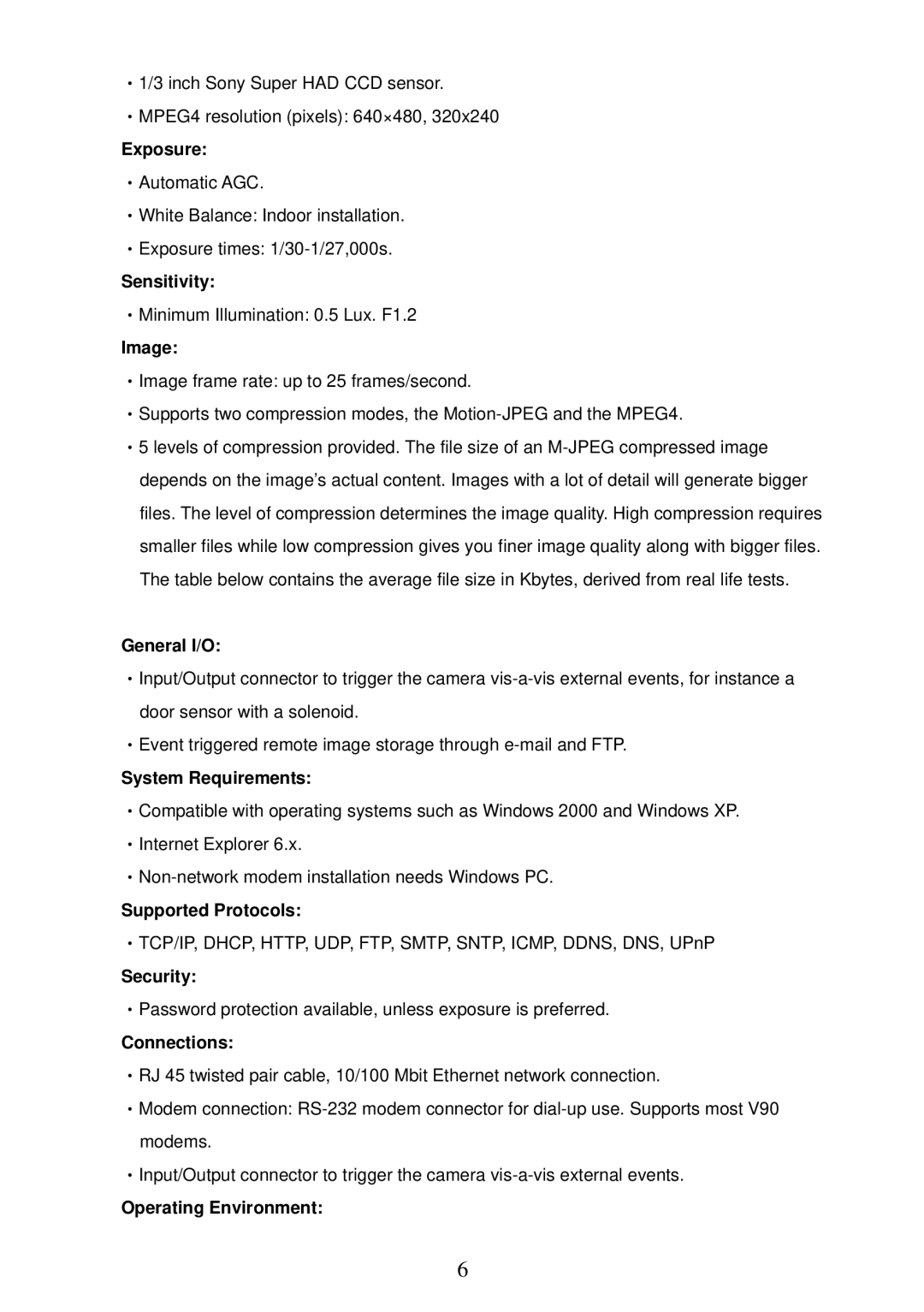 Sony MPEG4 LAN Camera Exposure, Sensitivity, Image, General I/O, System Requirements, Supported Protocols, Security 
