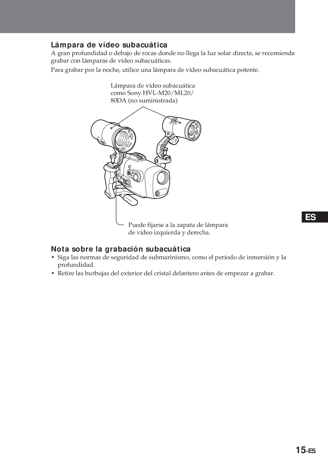 Sony MPK-TRV7 manual Lámpara de vídeo subacuática, Nota sobre la grabación subacuática, 15-ES 