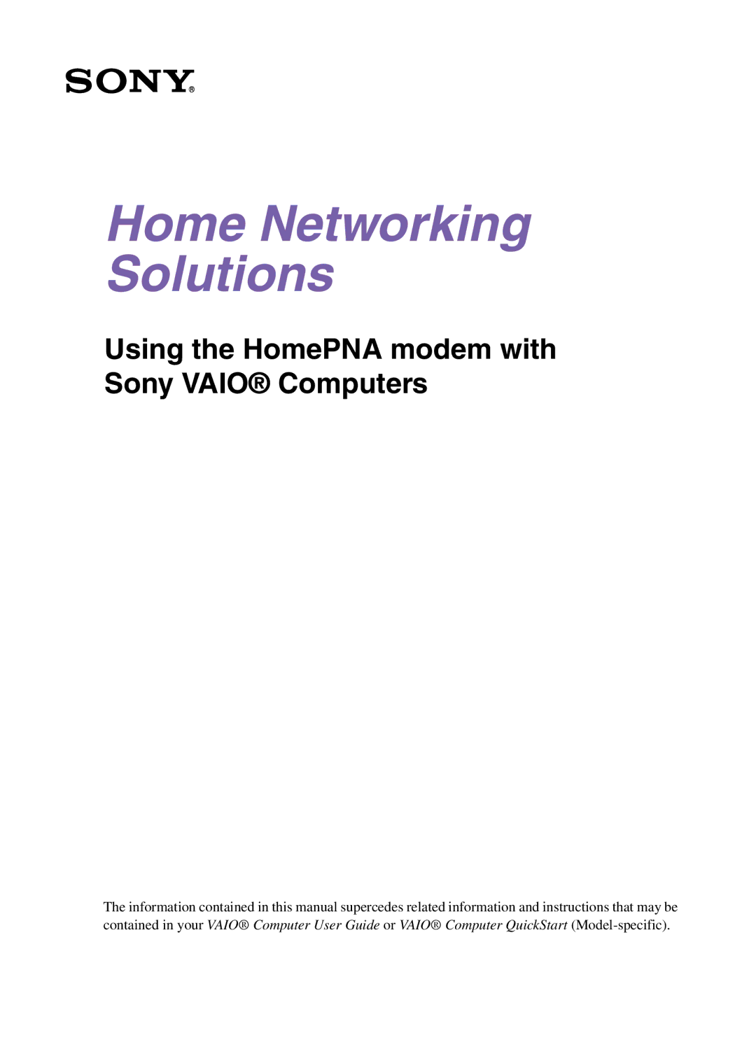 Sony MPKTHE quick start Home Networking Solutions 