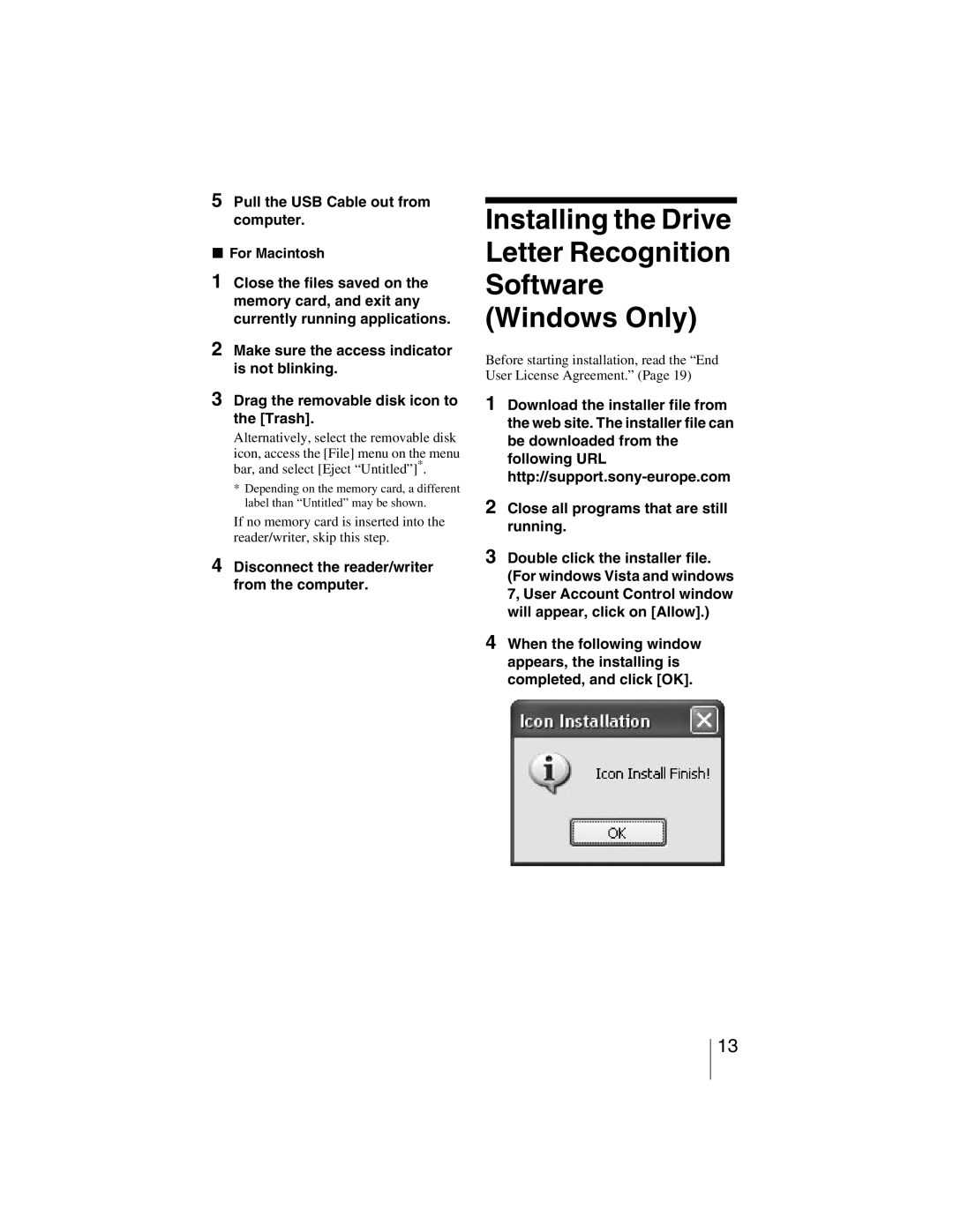 Sony MRW-EA7 manual Pull the USB Cable out from computer 