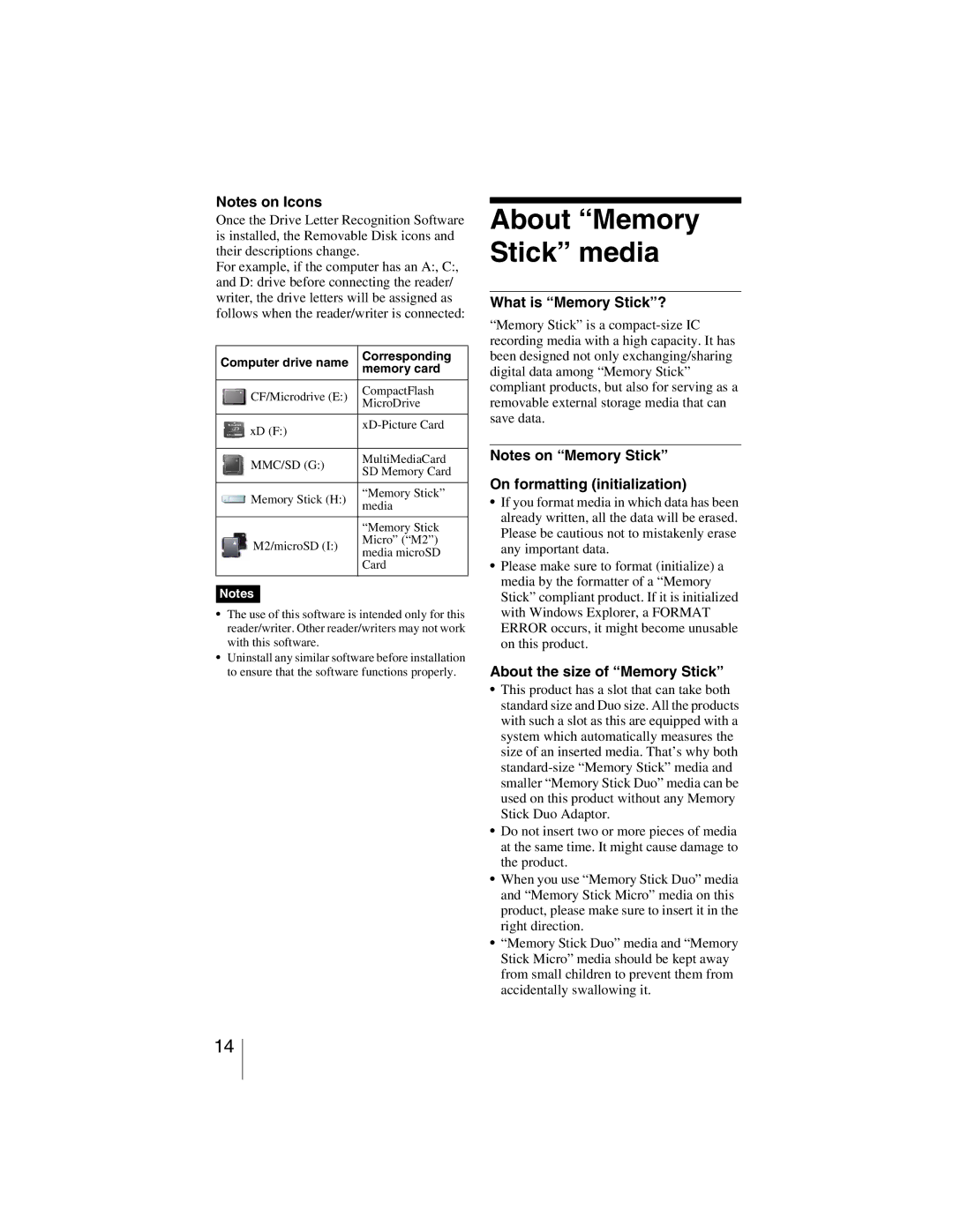 Sony MRW-EA7 About Memory Stick media, What is Memory Stick?, On formatting initialization, About the size of Memory Stick 