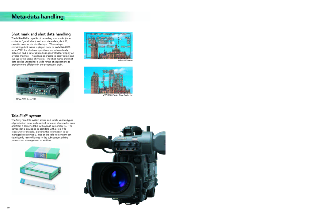 Sony MSW-900, 900P specifications User, Friendly, Controls, Shot mark and shot data handling, Tele-FileTMsystem 