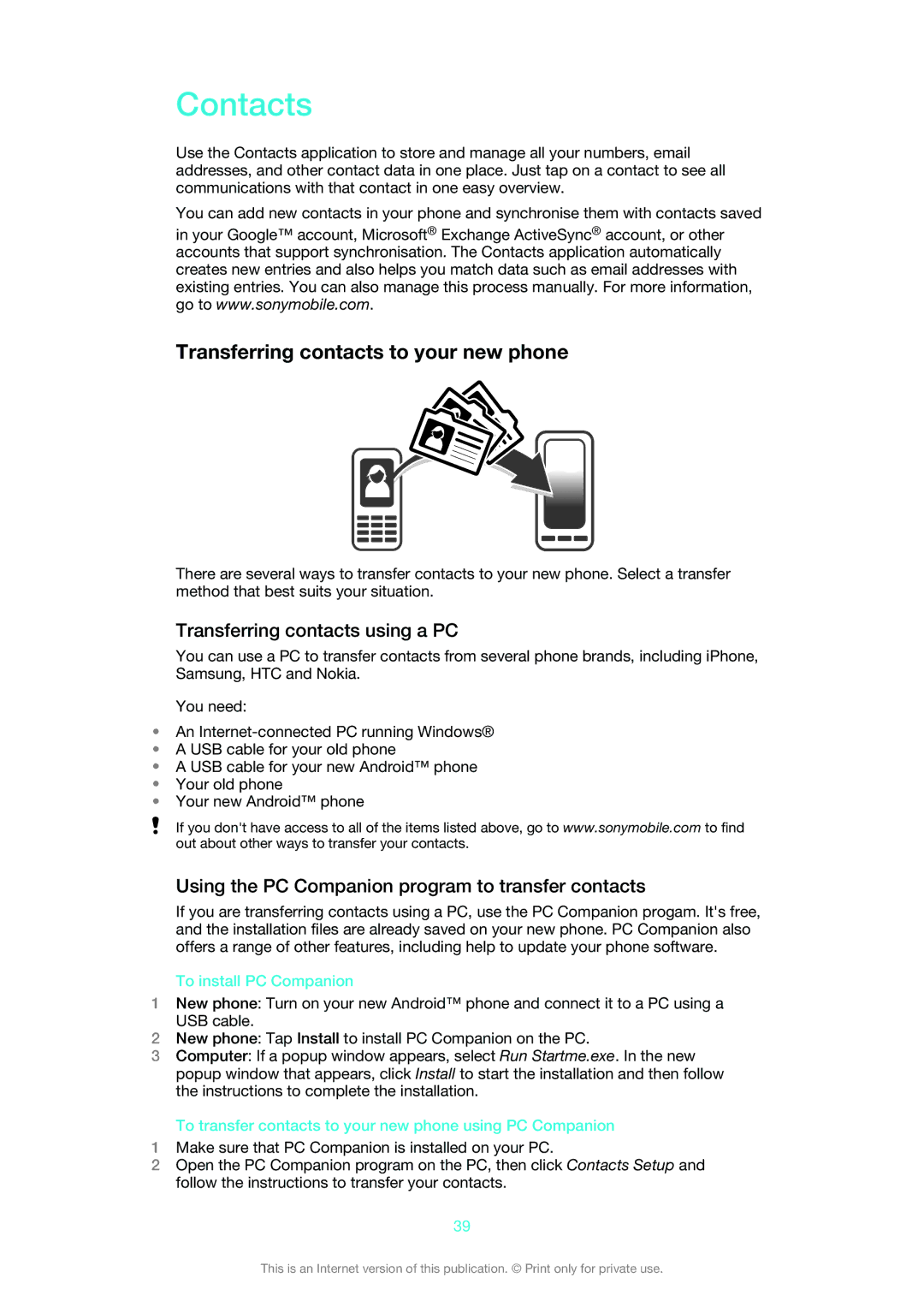 Sony MT25i manual Contacts, Transferring contacts to your new phone, Transferring contacts using a PC 