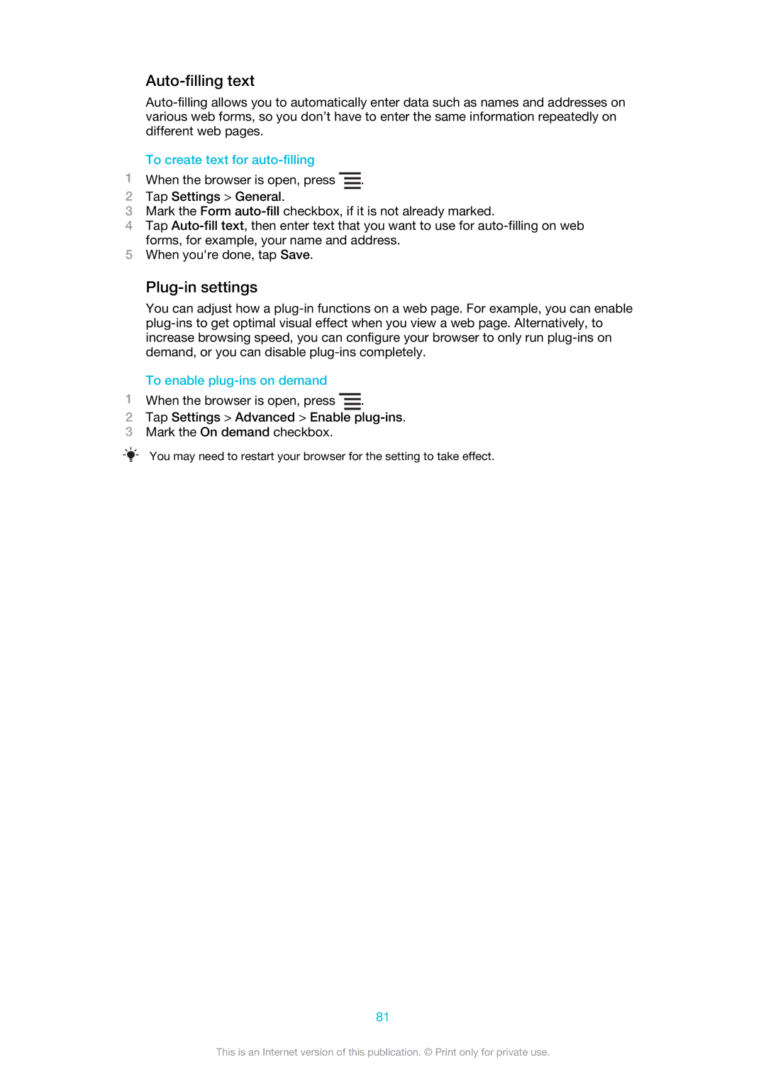 Sony MT25i manual Auto-filling text, Plug-in settings, To create text for auto-filling, To enable plug-ins on demand 