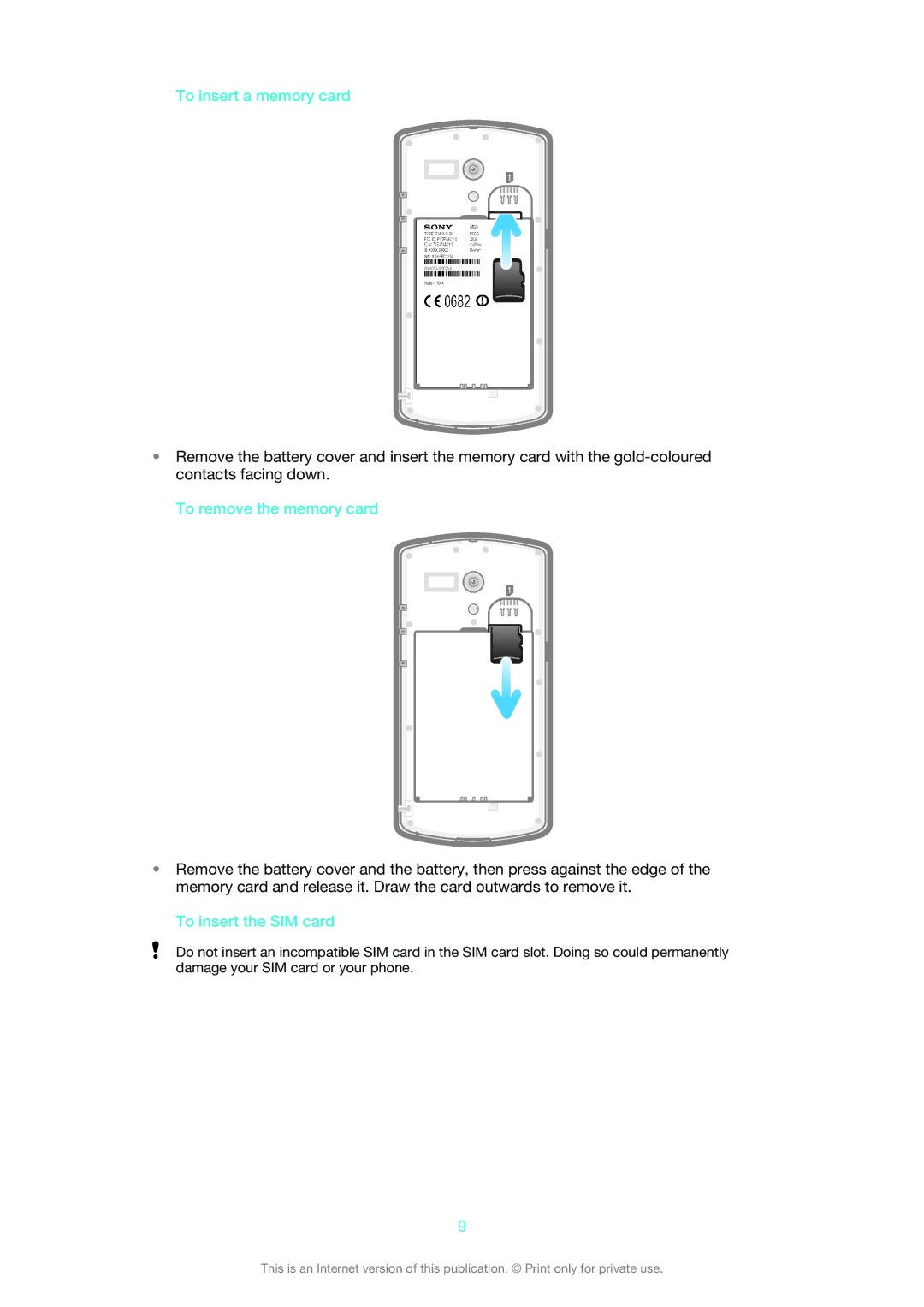 Sony MT25i manual To insert a memory card, To remove the memory card, To insert the SIM card 