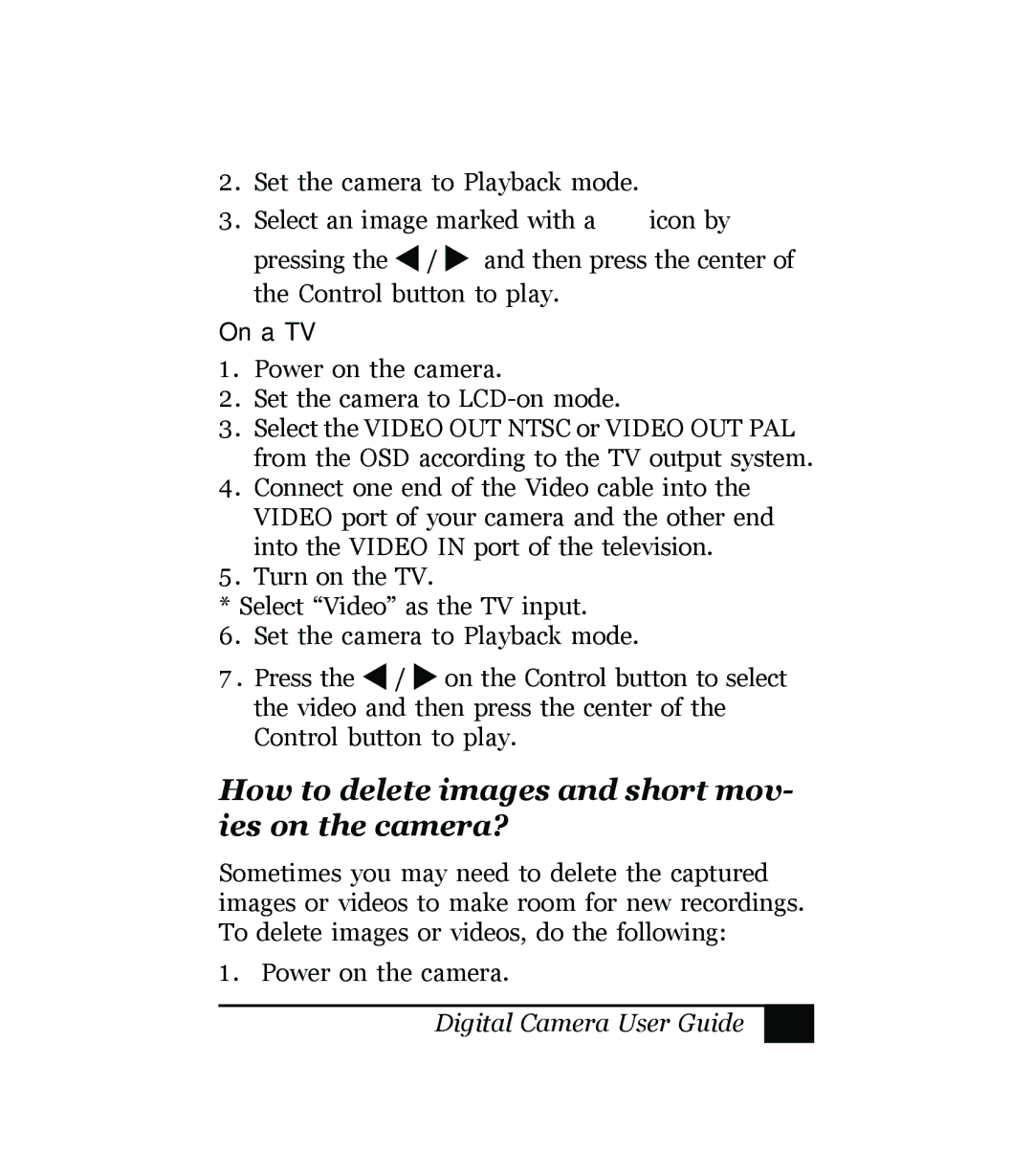 Sony Multi Functional Digital Camera manual How to delete images and short mov- ies on the camera?, On a TV 